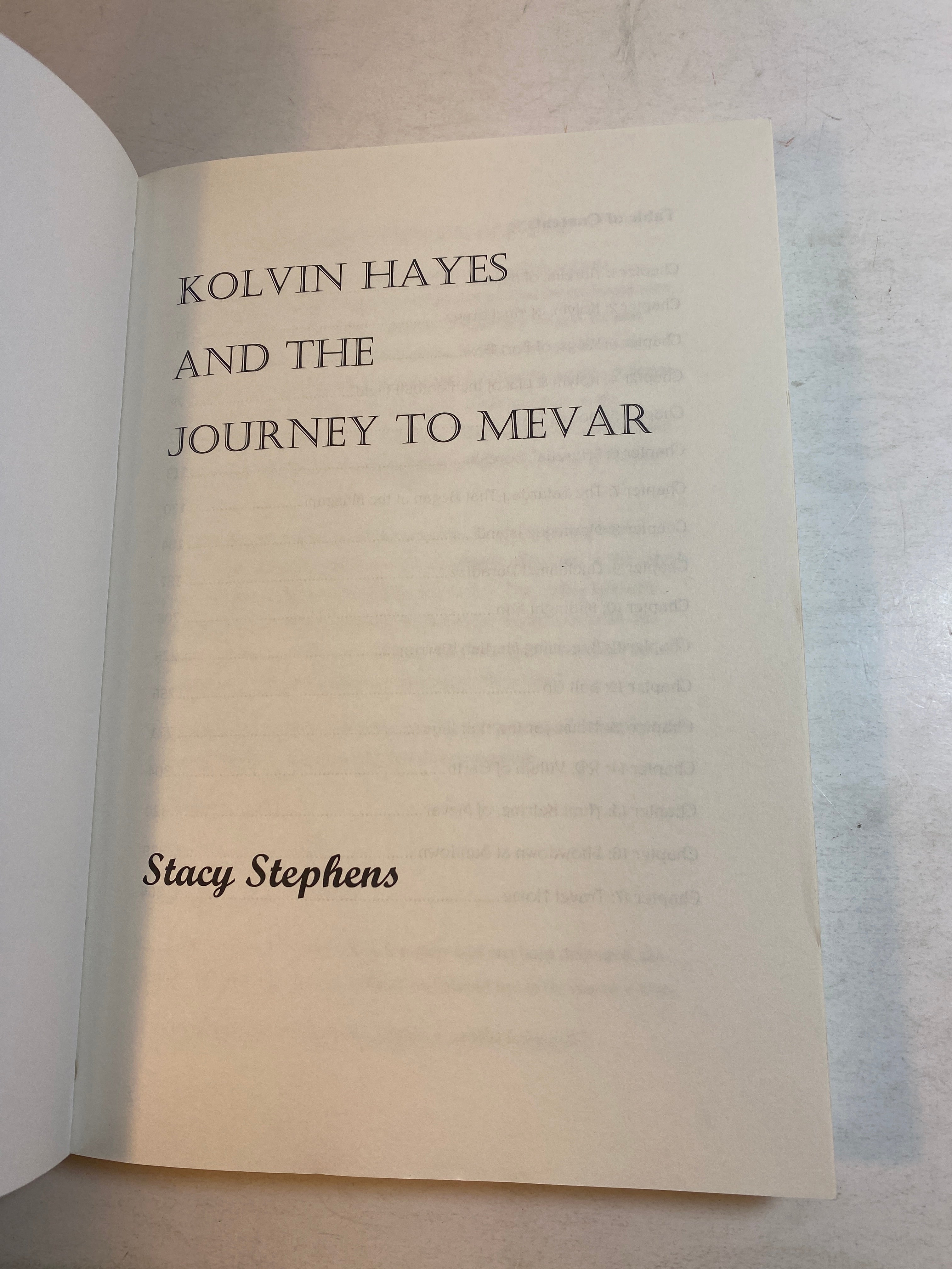 Kolvin Hayes and the Journey to Mevar by Stacy Stephens