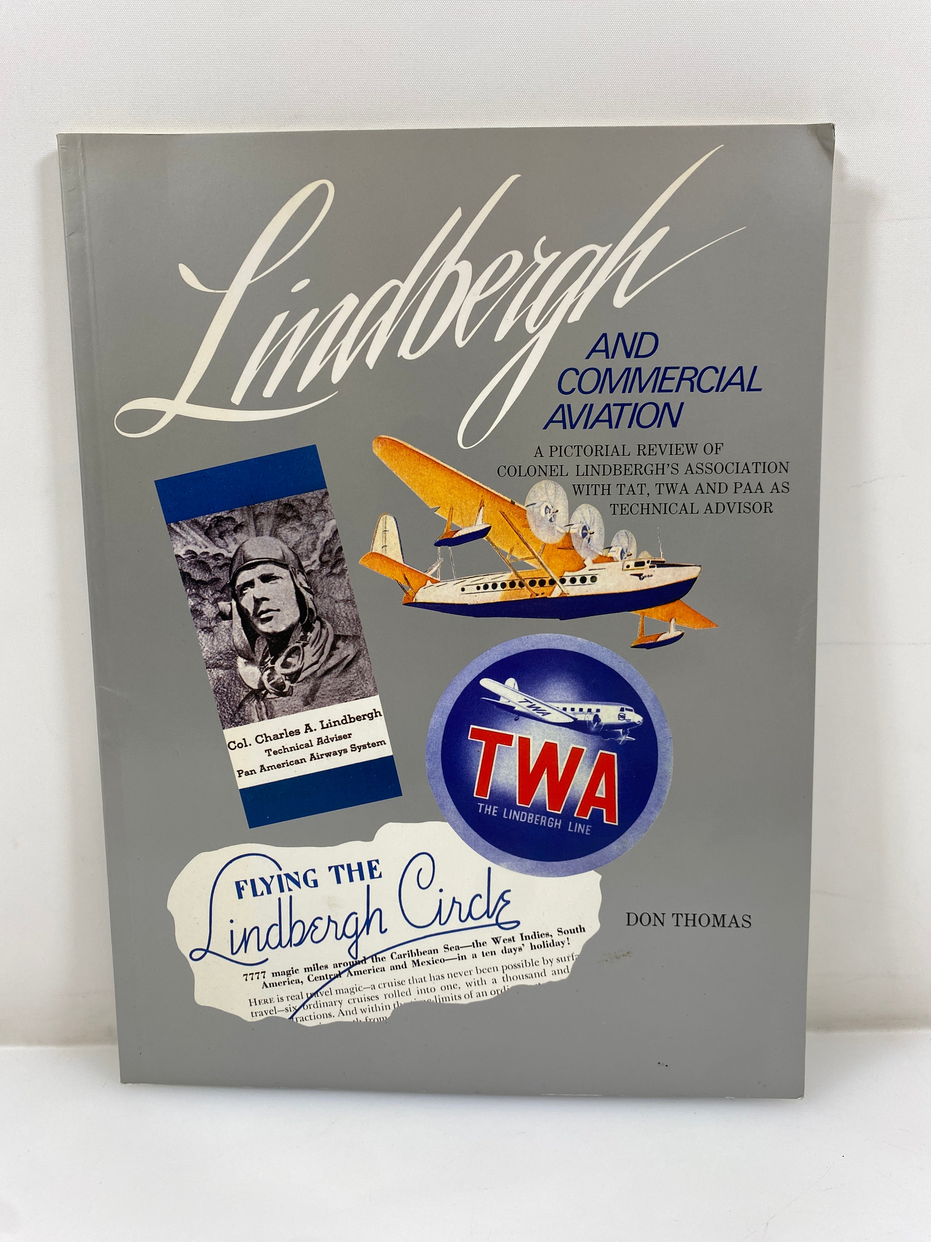Lindbergh and Commercial Aviation by Don Thomas 1988 Signed SC
