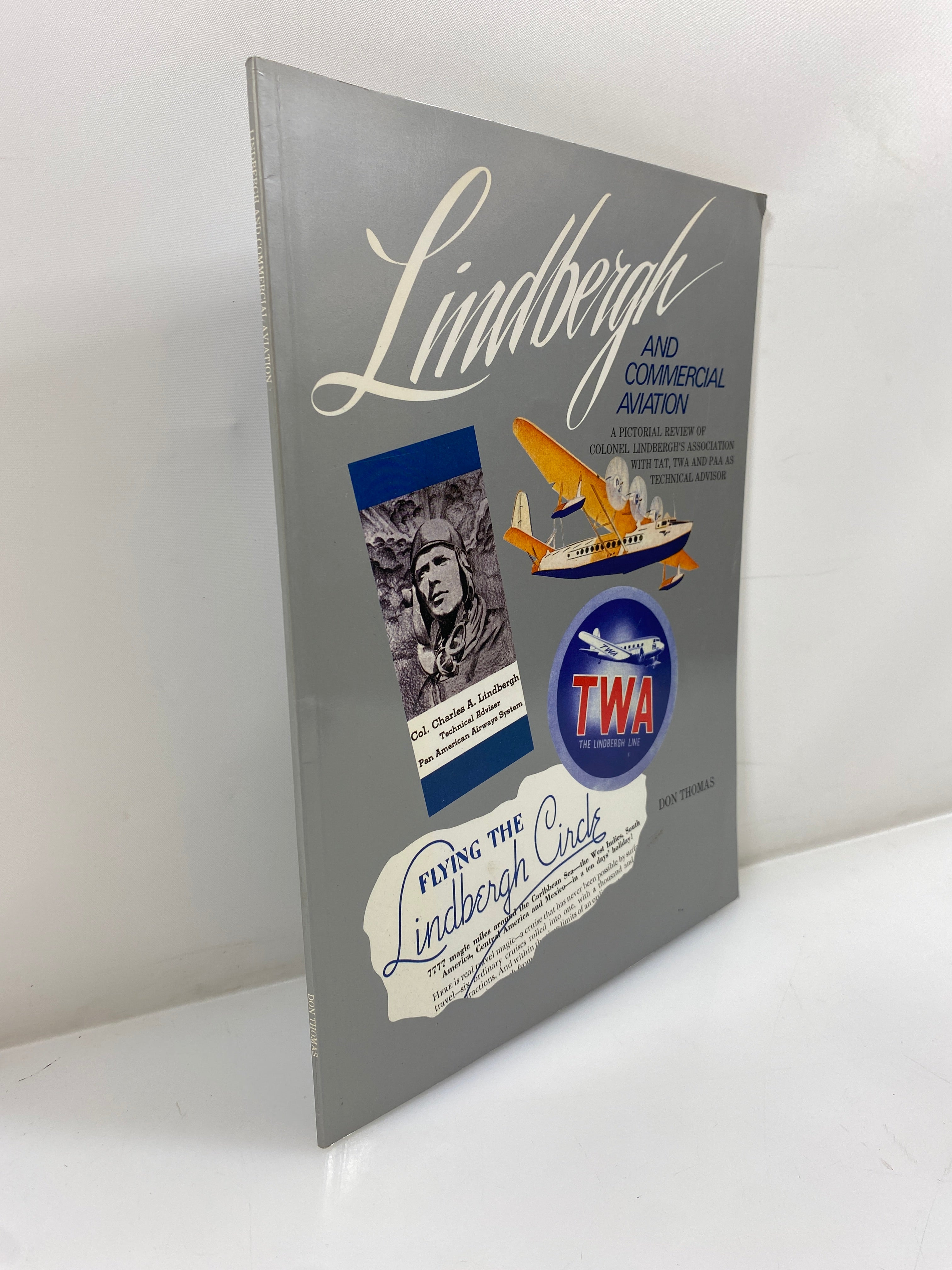 Lindbergh and Commercial Aviation by Don Thomas 1988 Signed SC