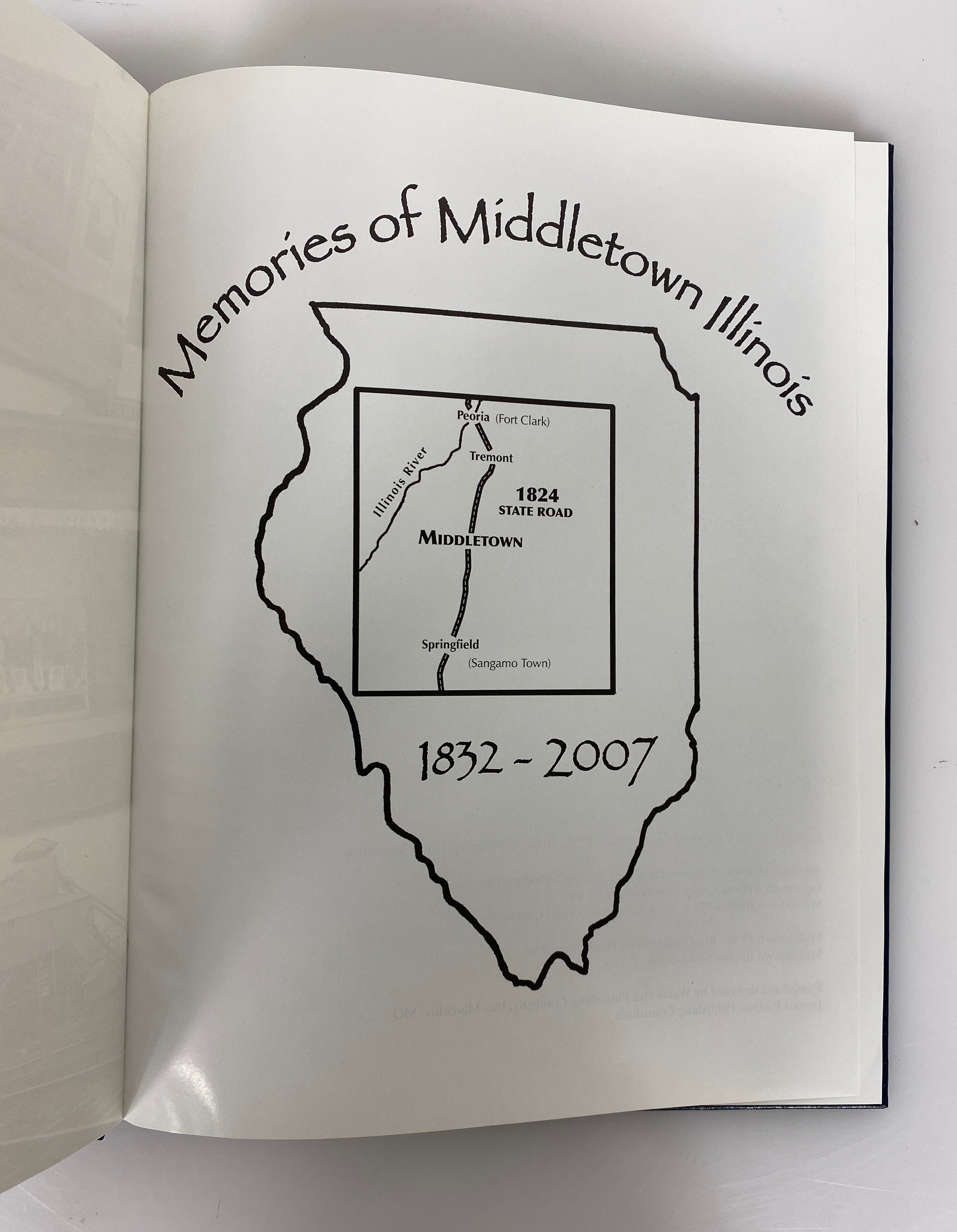 Memories of Middletown Illinois 1832-2007 175th Celebration HC