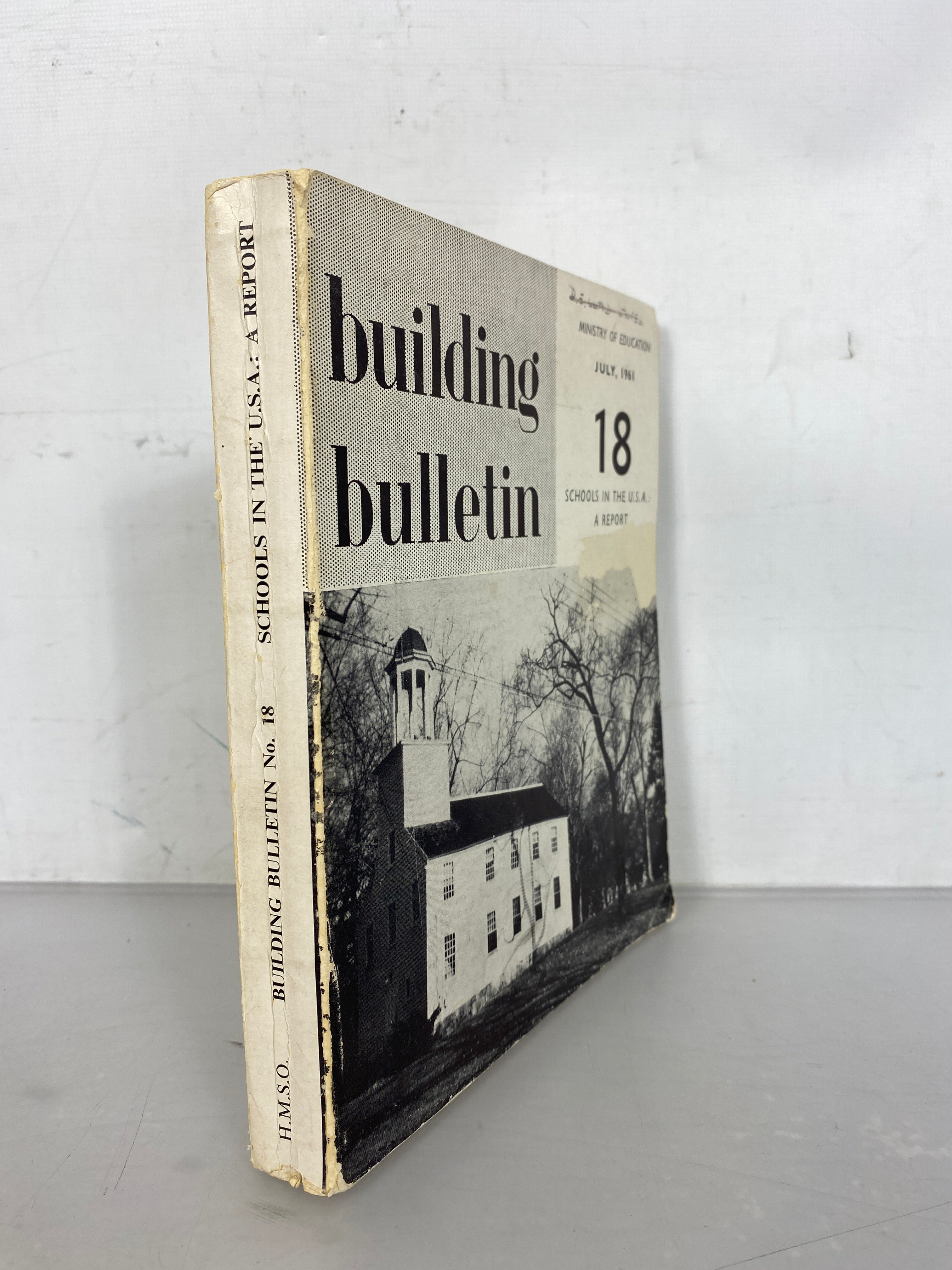 Ministry of Education Building Bulletin No 18 Schools in the USA July 1961 SC