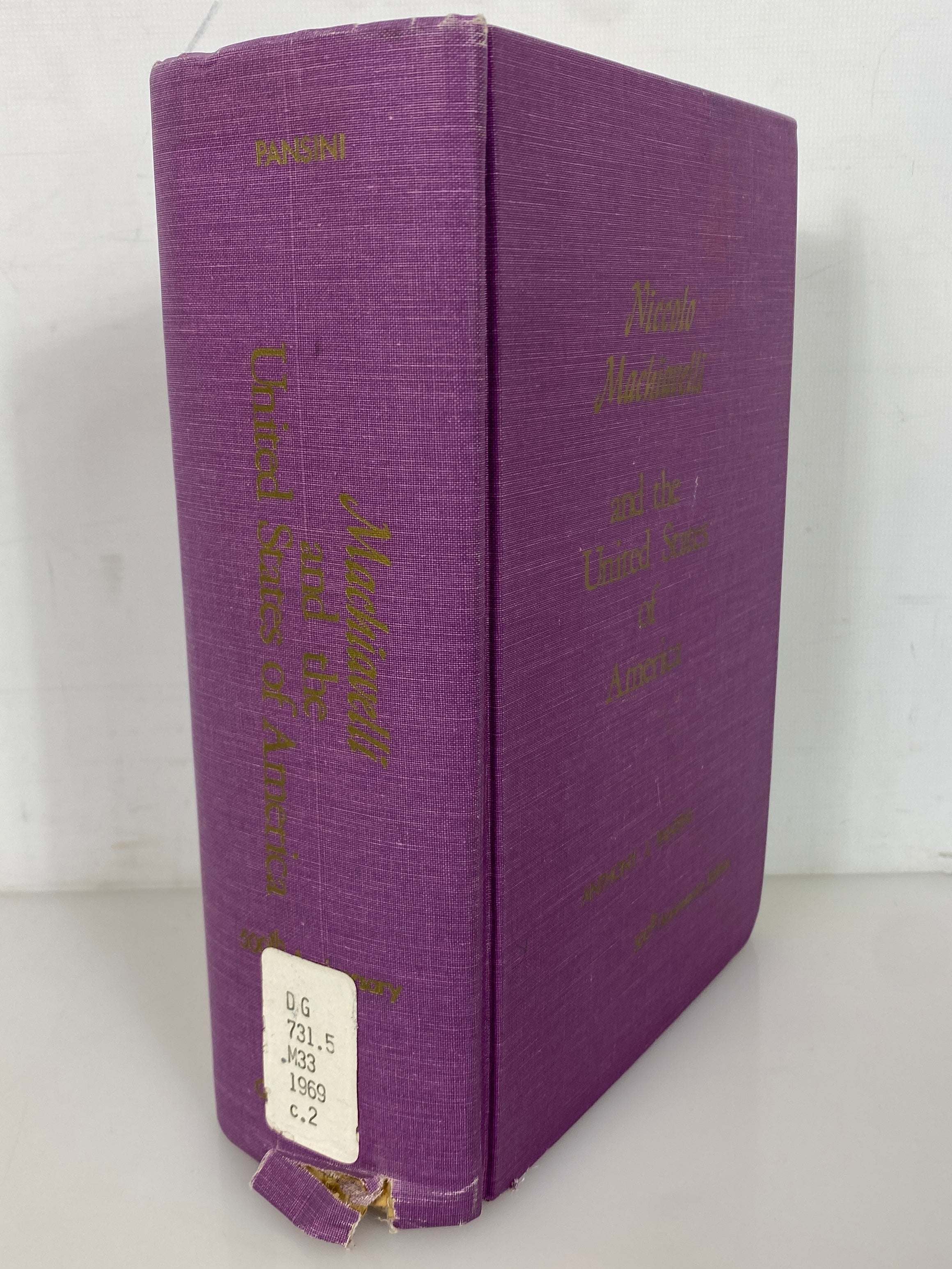 Niccolo Machiavelli and the USA by Anthony Pansini 1969 Ex-Library HC