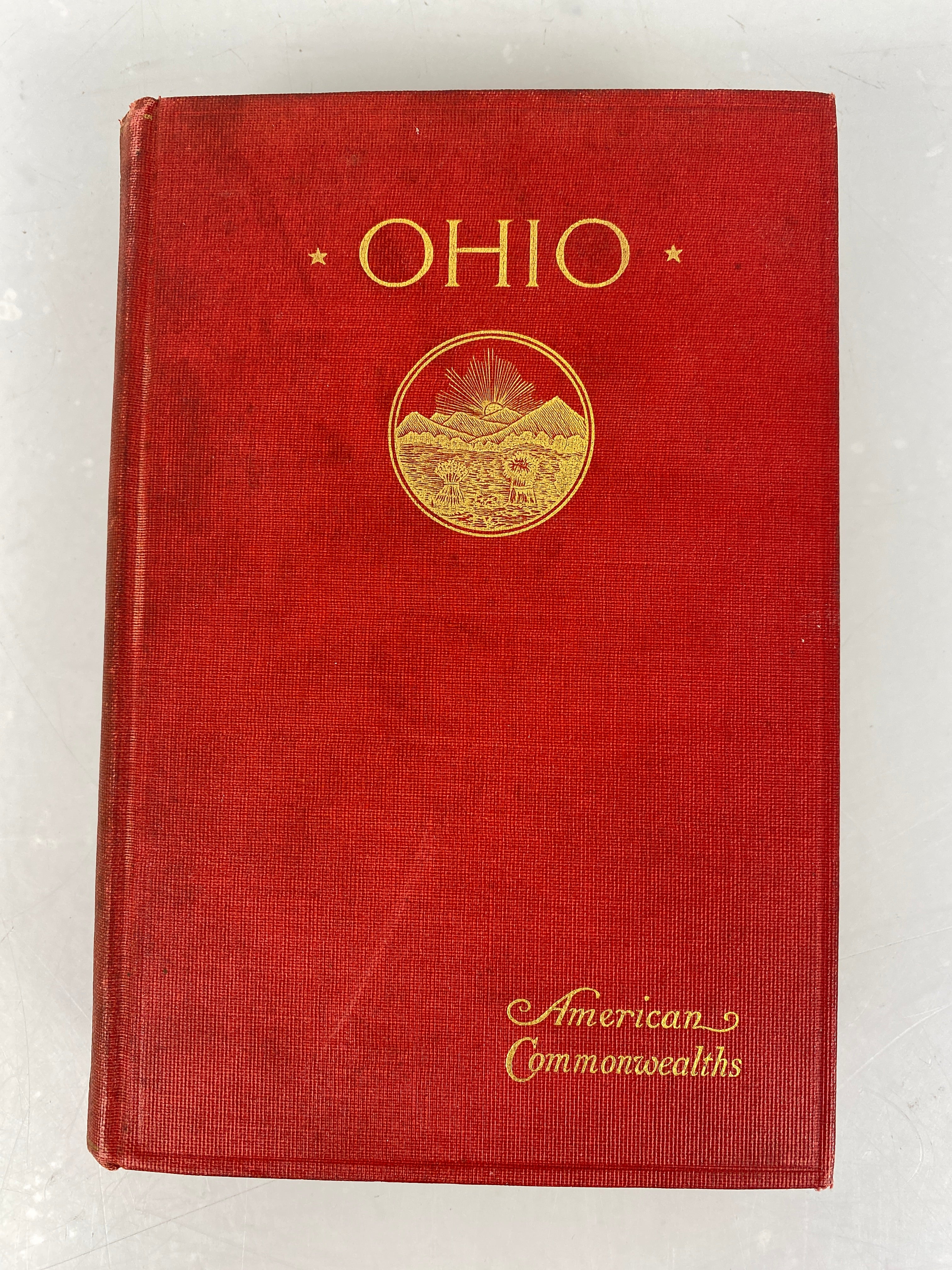 Ohio Fruits of the Ordinance of 1787 Rufus King HC 1903