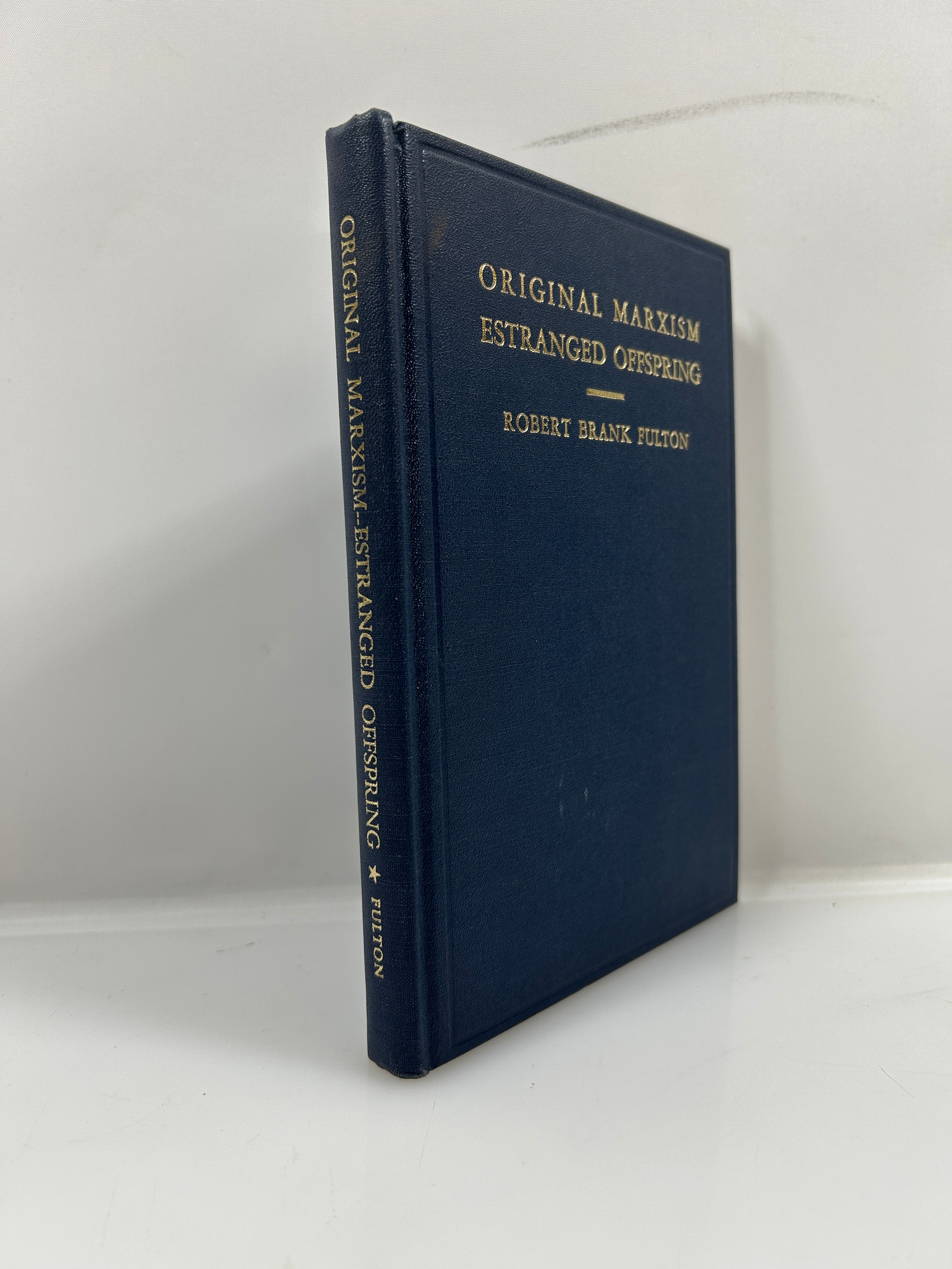 Original Marxism by Robert Brank Fulton 1960 *signed* HC