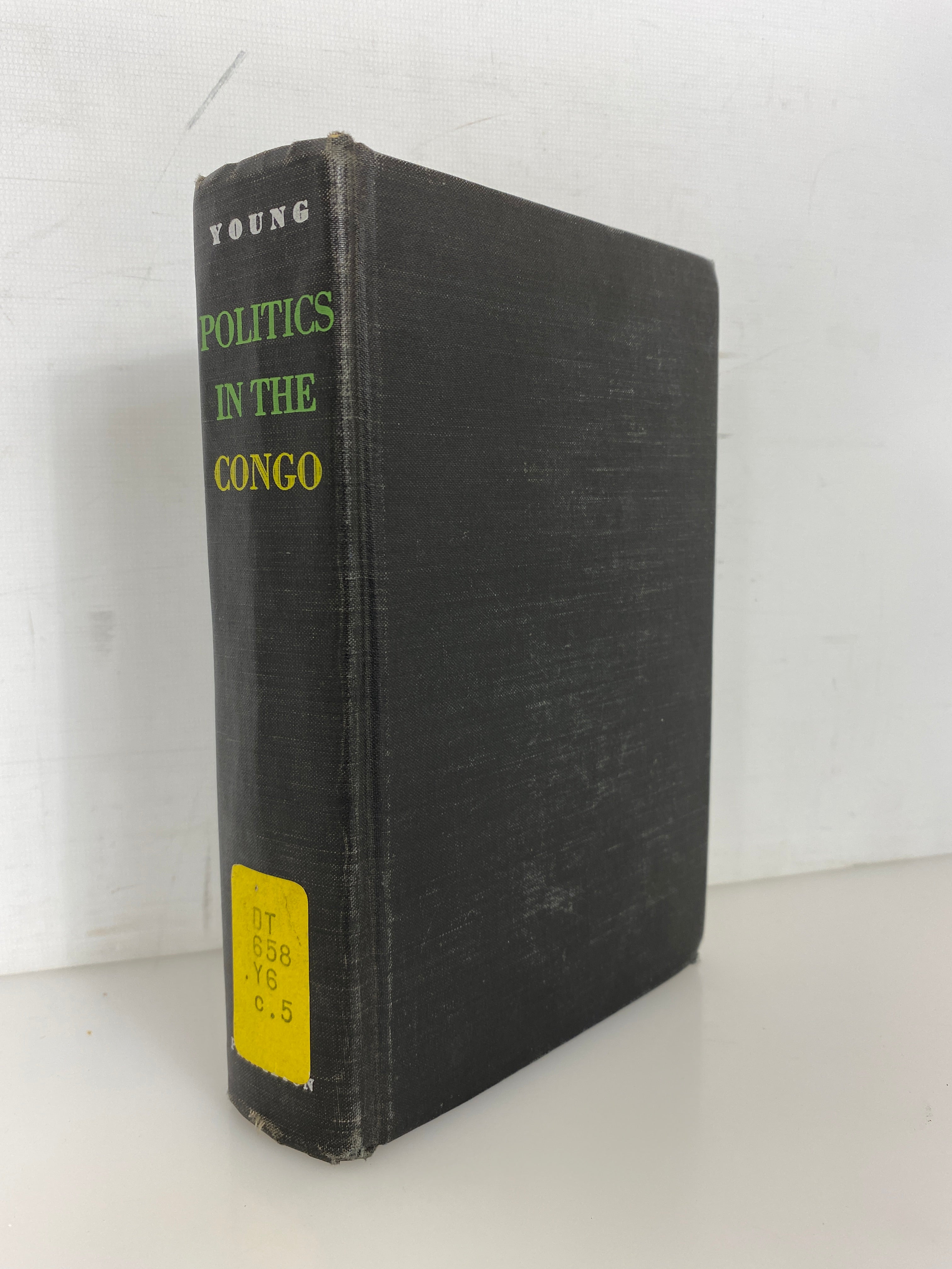 Politics in the Congo by Crawford Young 1965 Ex-Library HC