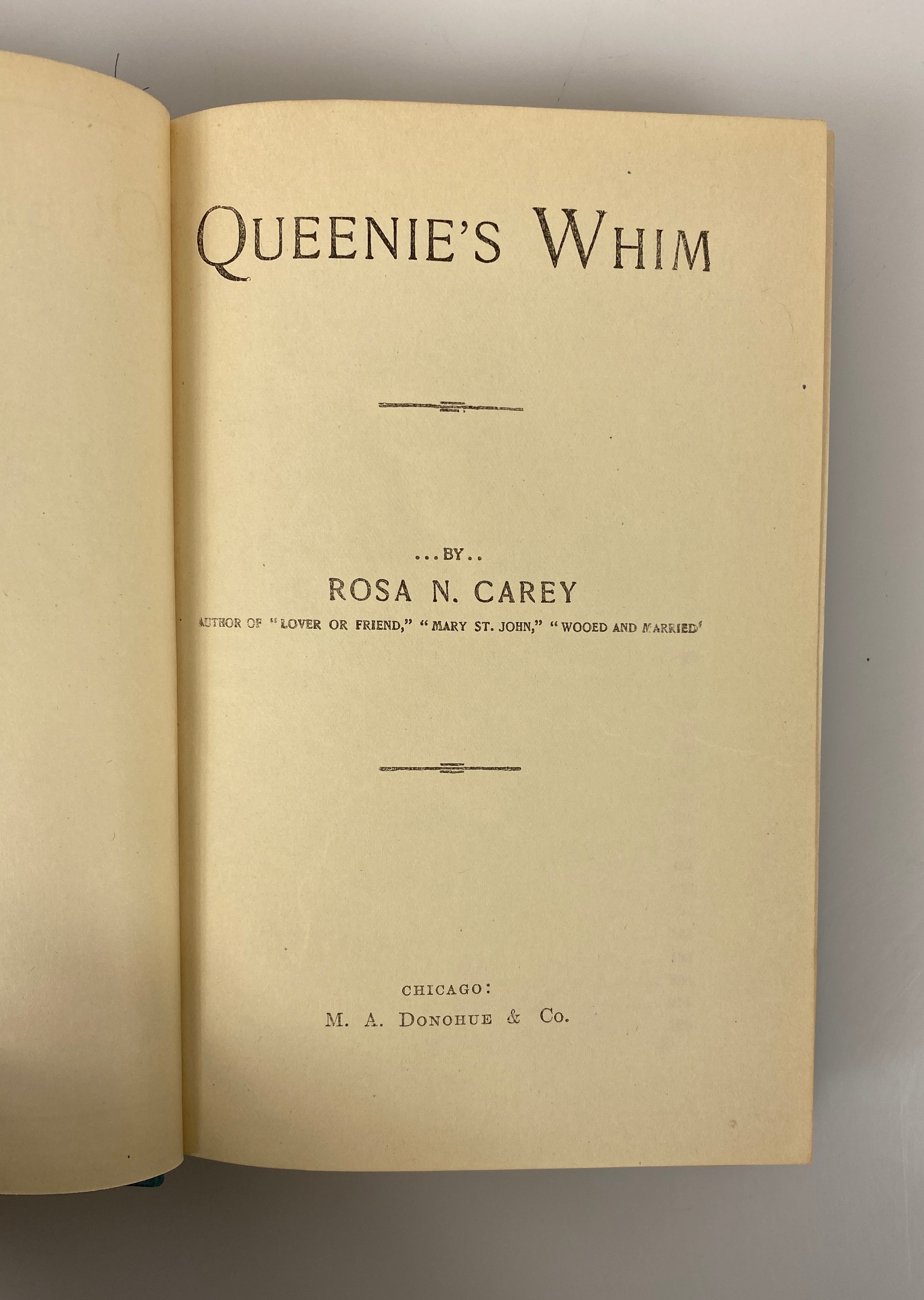 Queenie's Whim by Rosa N. Carey M.A. Donohoe & Co Antique HC