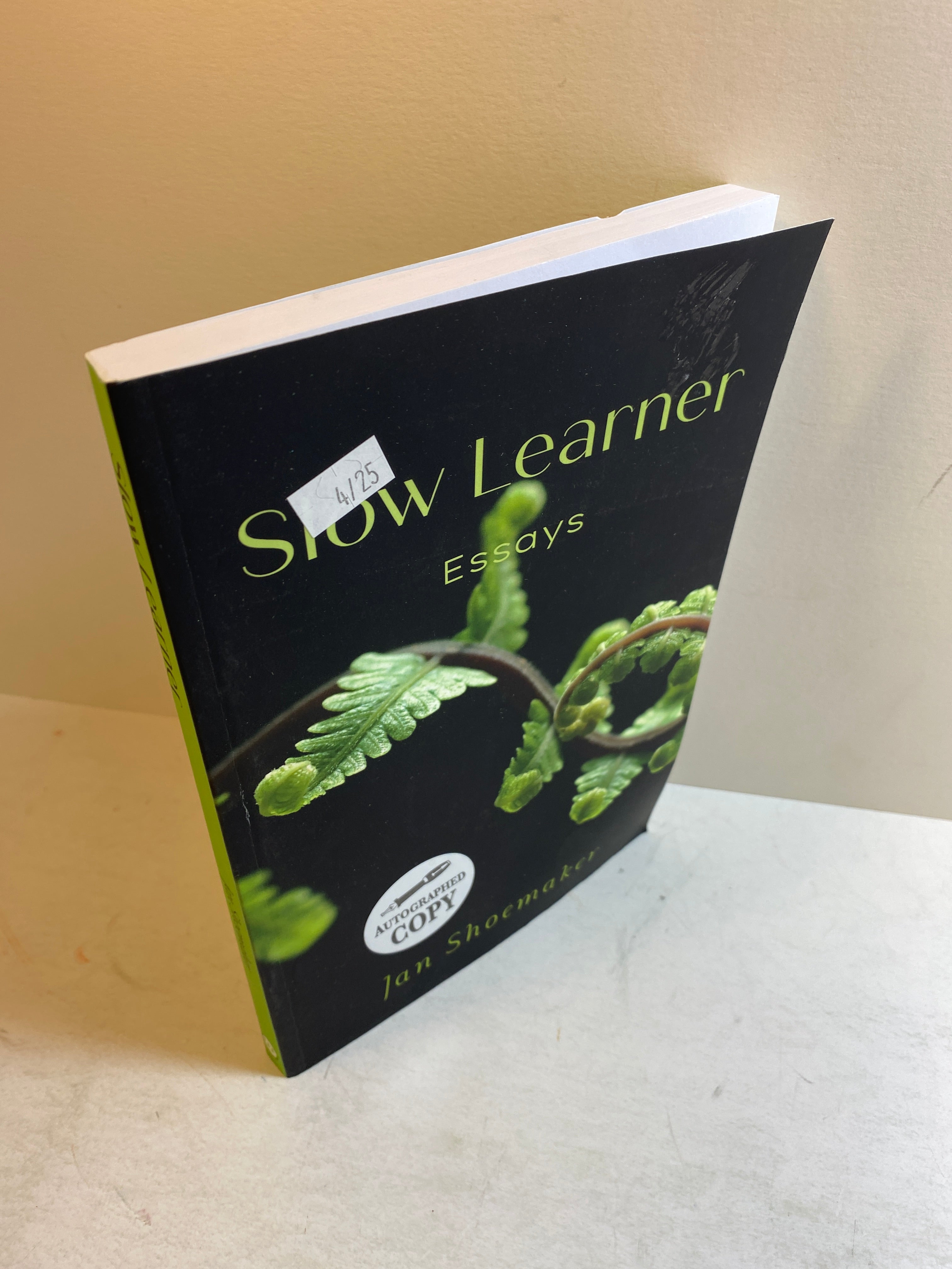 Slow Learner Essays Jan Shoemaker SC 2024 *Signed*