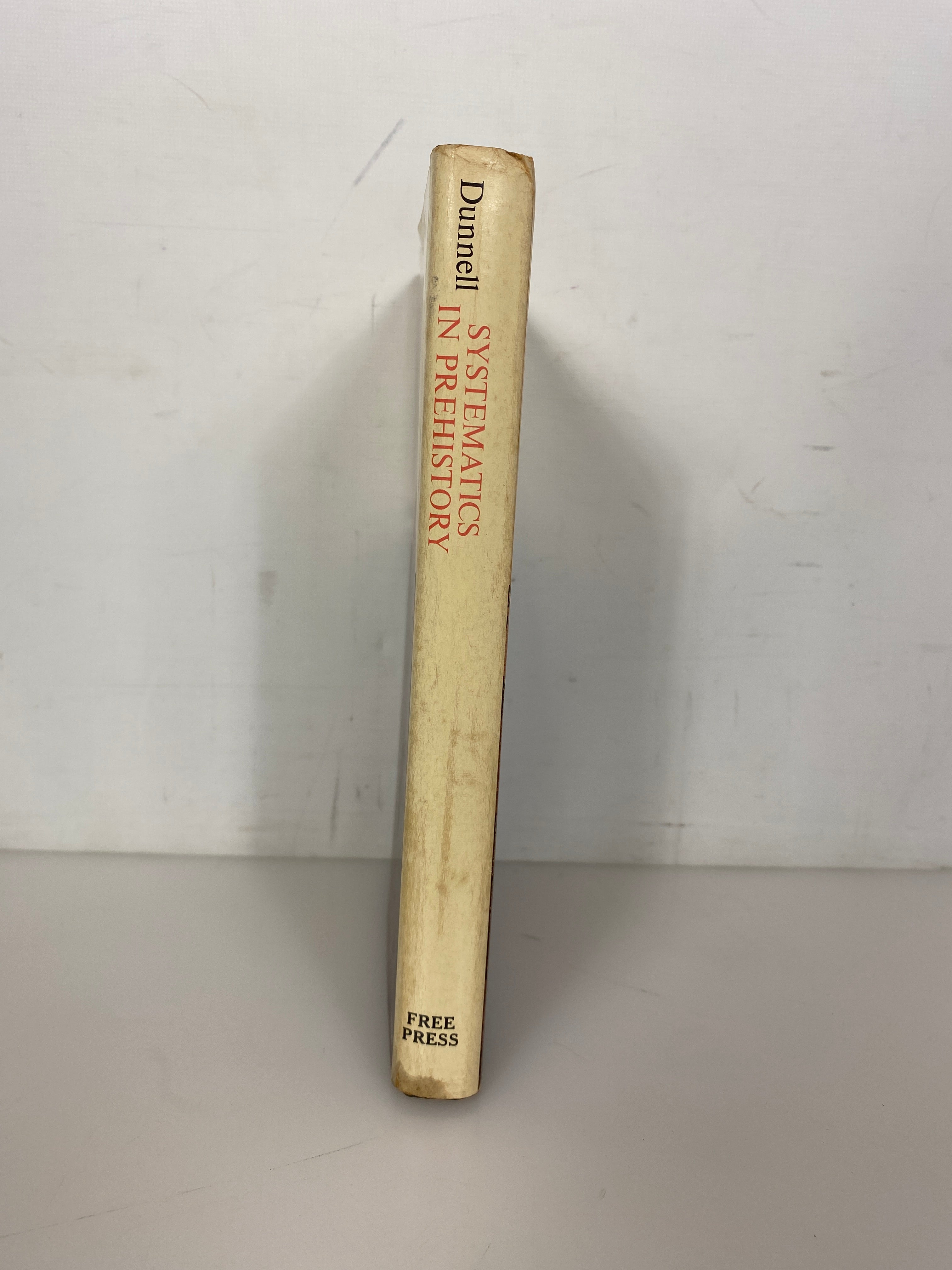 Systematics in Prehistory by Robert Dunnell 1971 First Print HC DJ