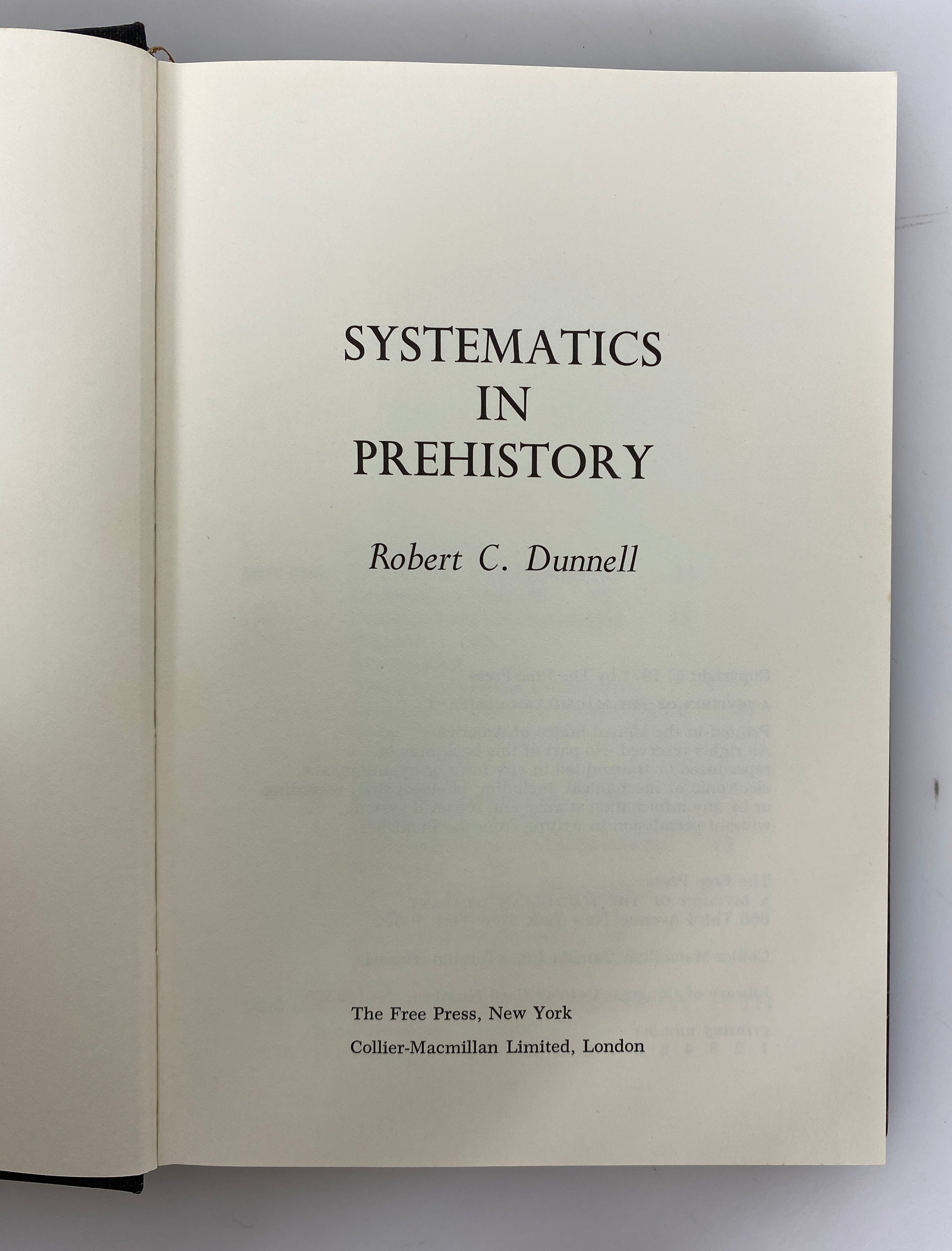 Systematics in Prehistory by Robert Dunnell 1971 First Print HC DJ