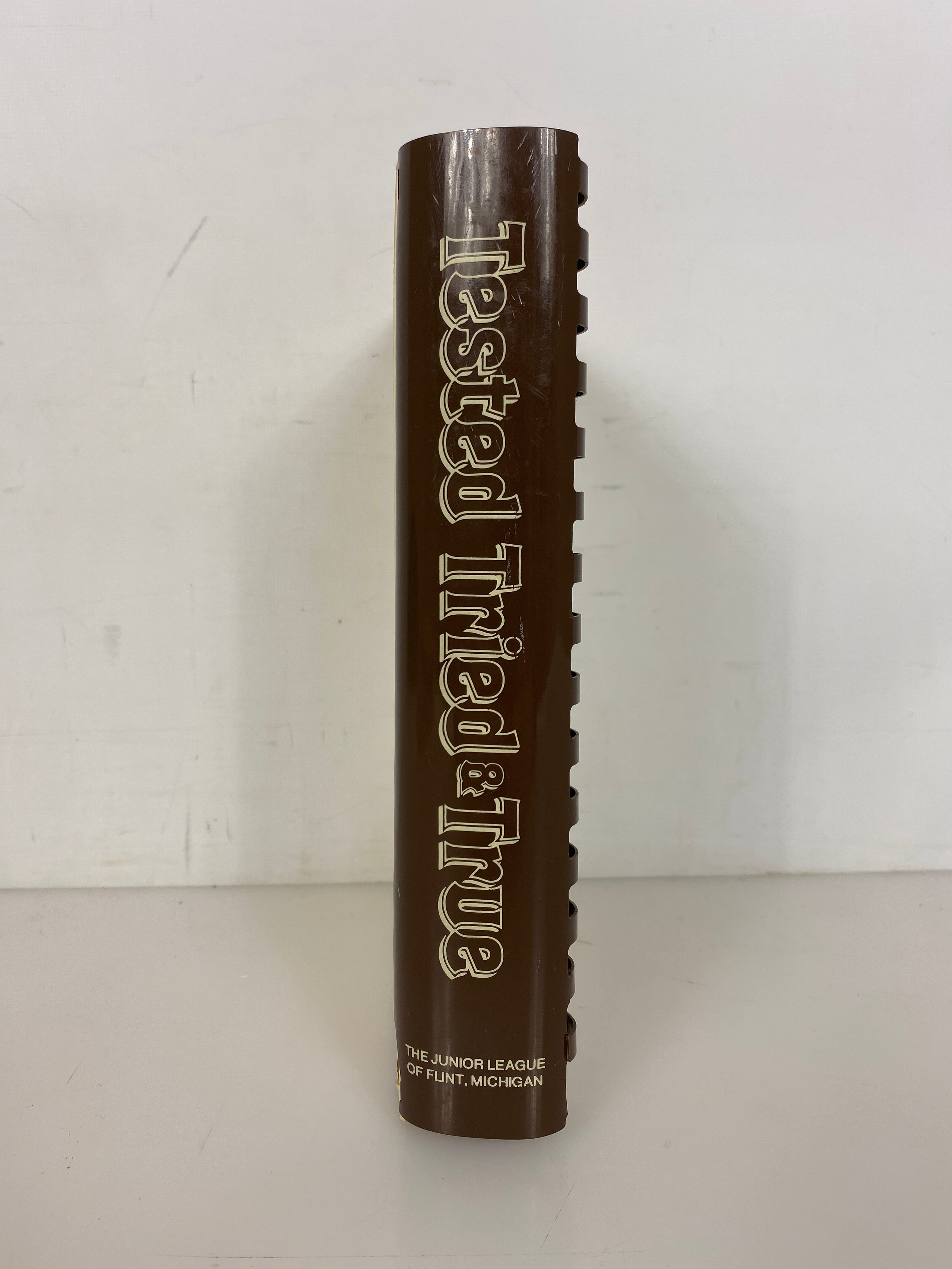 Tested Tried & True Cookbook Junior League of Flint Michigan 1980 Spiral Bound