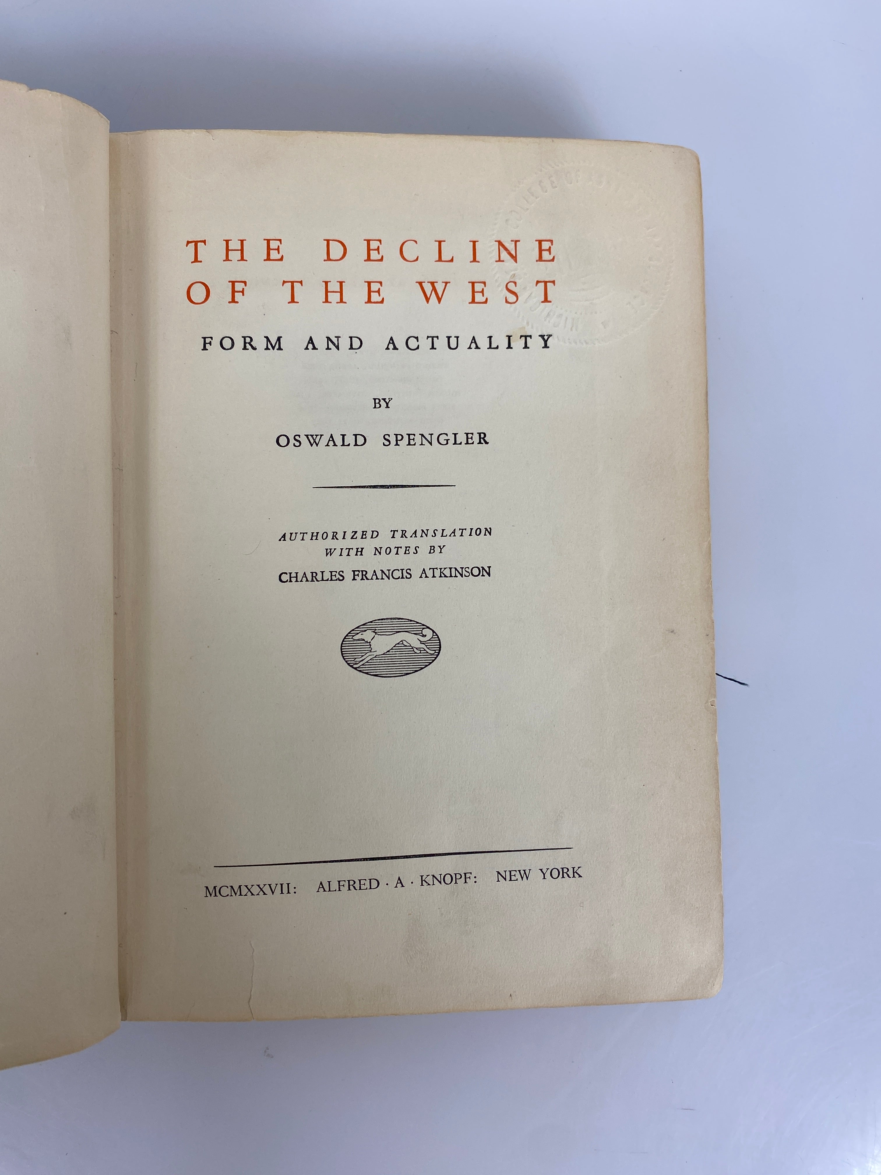 The Decline of the West Form & Actuality by Spengler 1927 6th Print Ex-Library