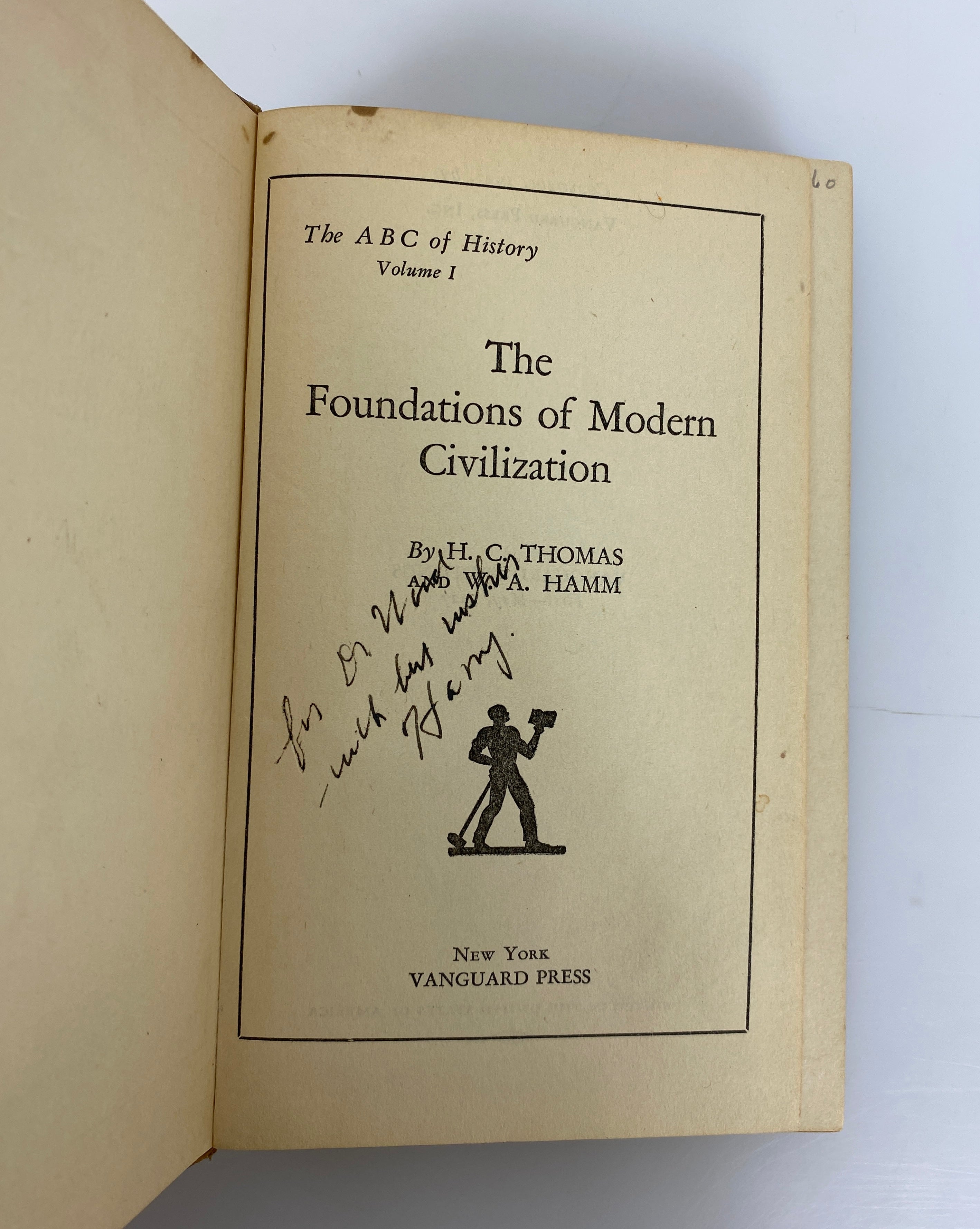 The Foundations of Modern Civilization by Thomas/Hamm 1927 Signed HC