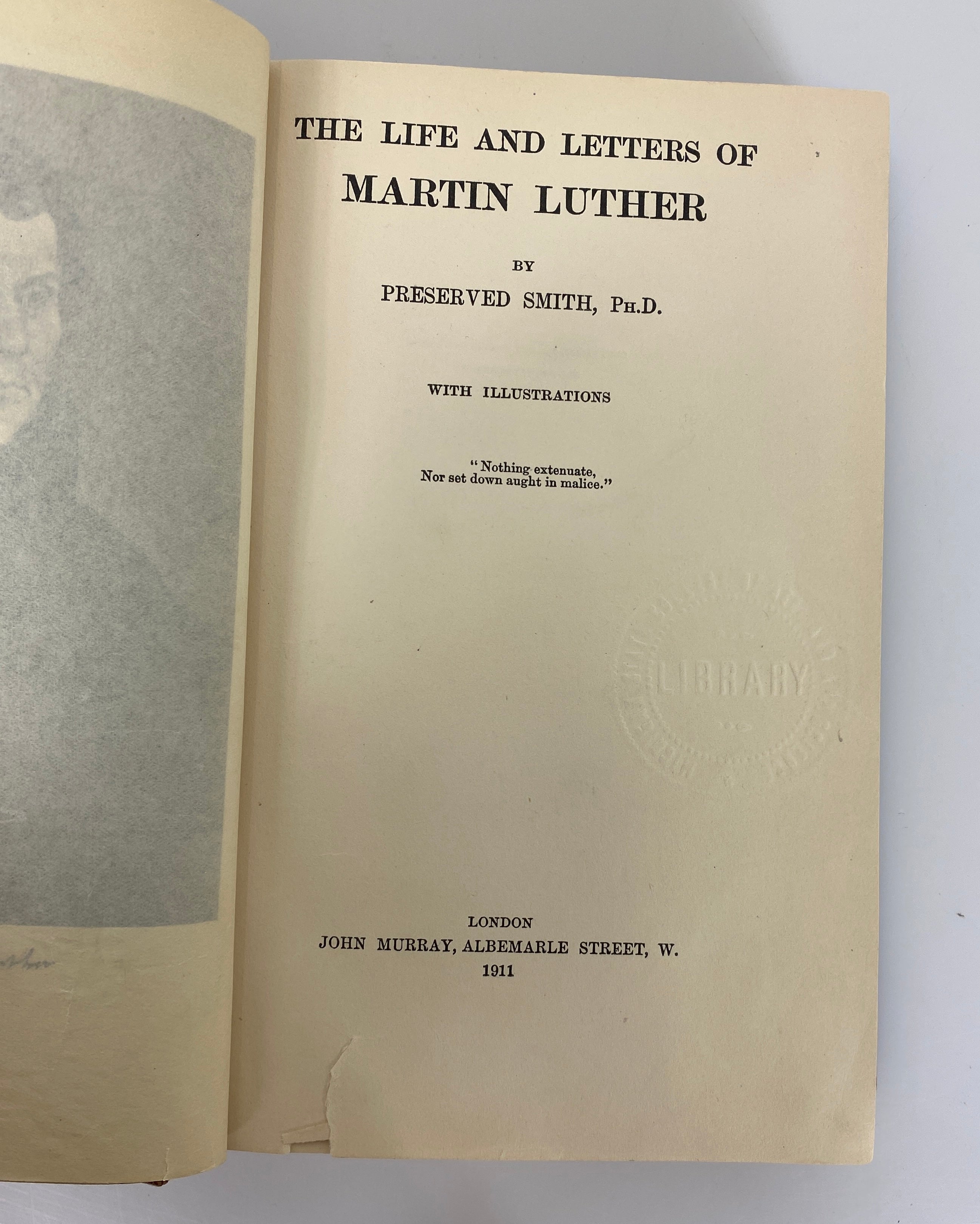 The Life & Letters of Martin Luther by Preserved Smith 1911 Ex-Library HC