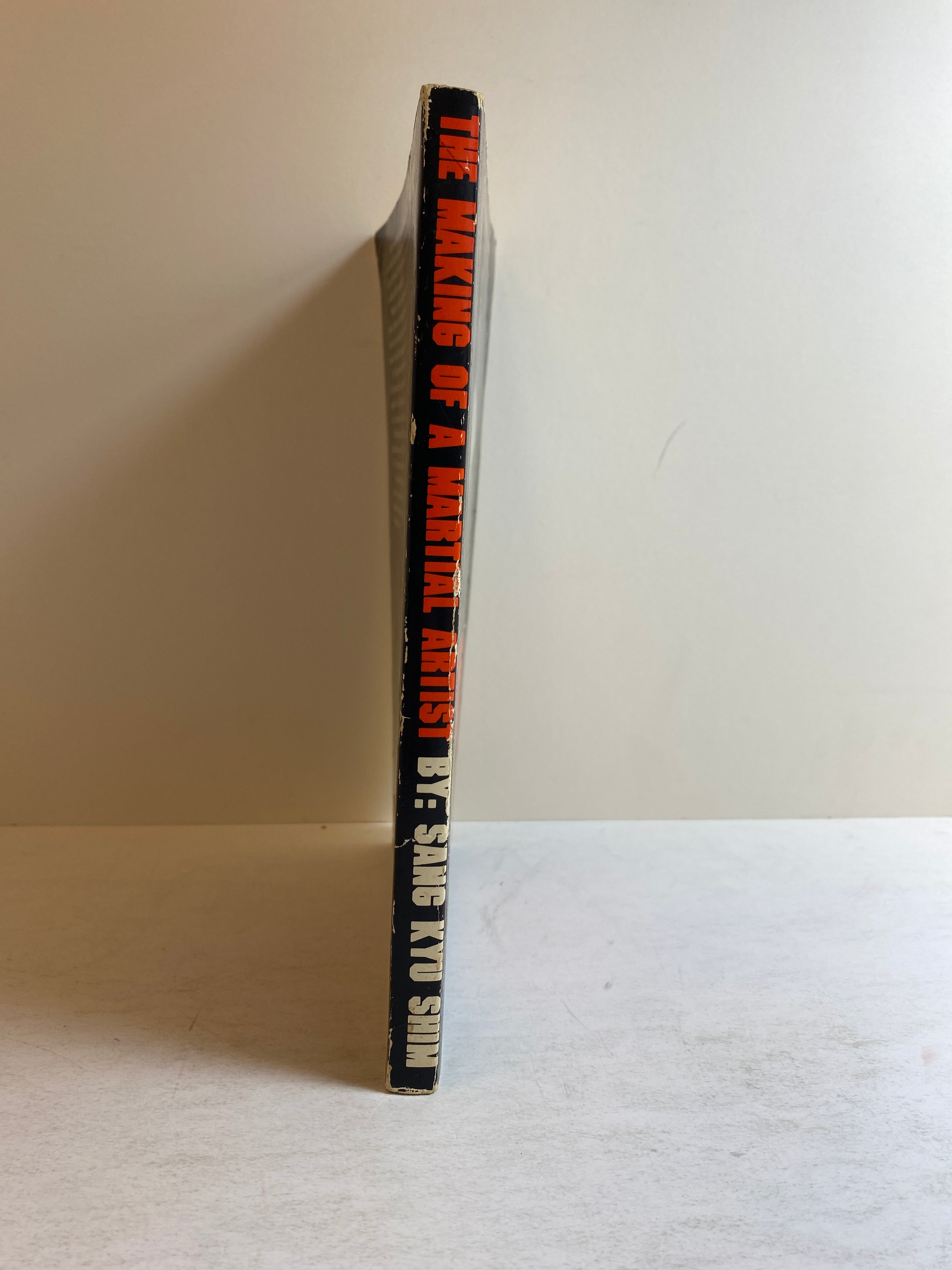 The Making of a Martial Artist by Sang Kyu Shim 1980 First Edition PB