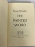 The Painted Word by Tom Wolfe 1975 First Printing HC DJ
