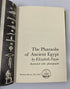 The Pharaohs of Ancient Egypt Elizabeth Payne Random House 1964 HC