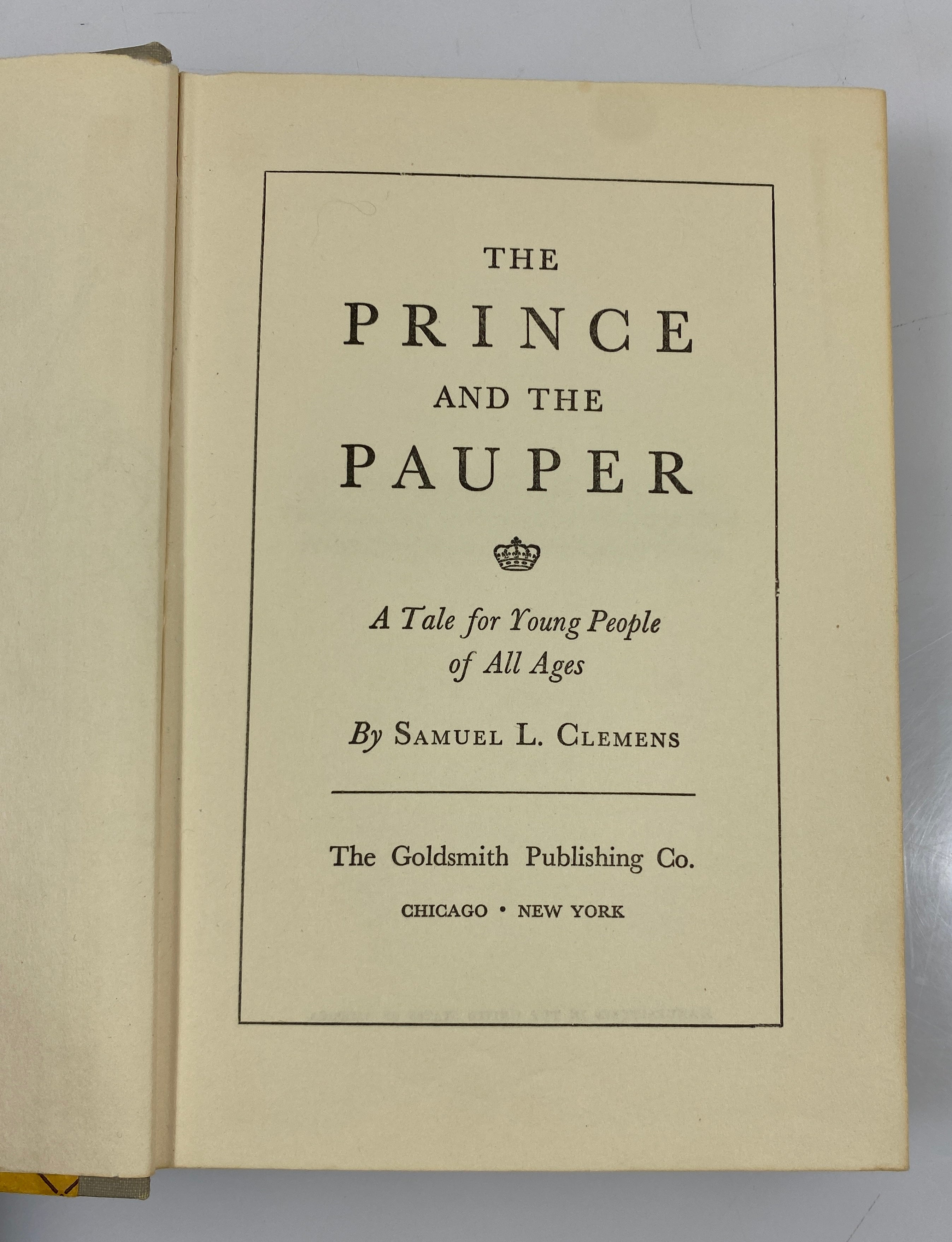The Prince and the Pauper by Clemens Goldsmith Publishing Co HC