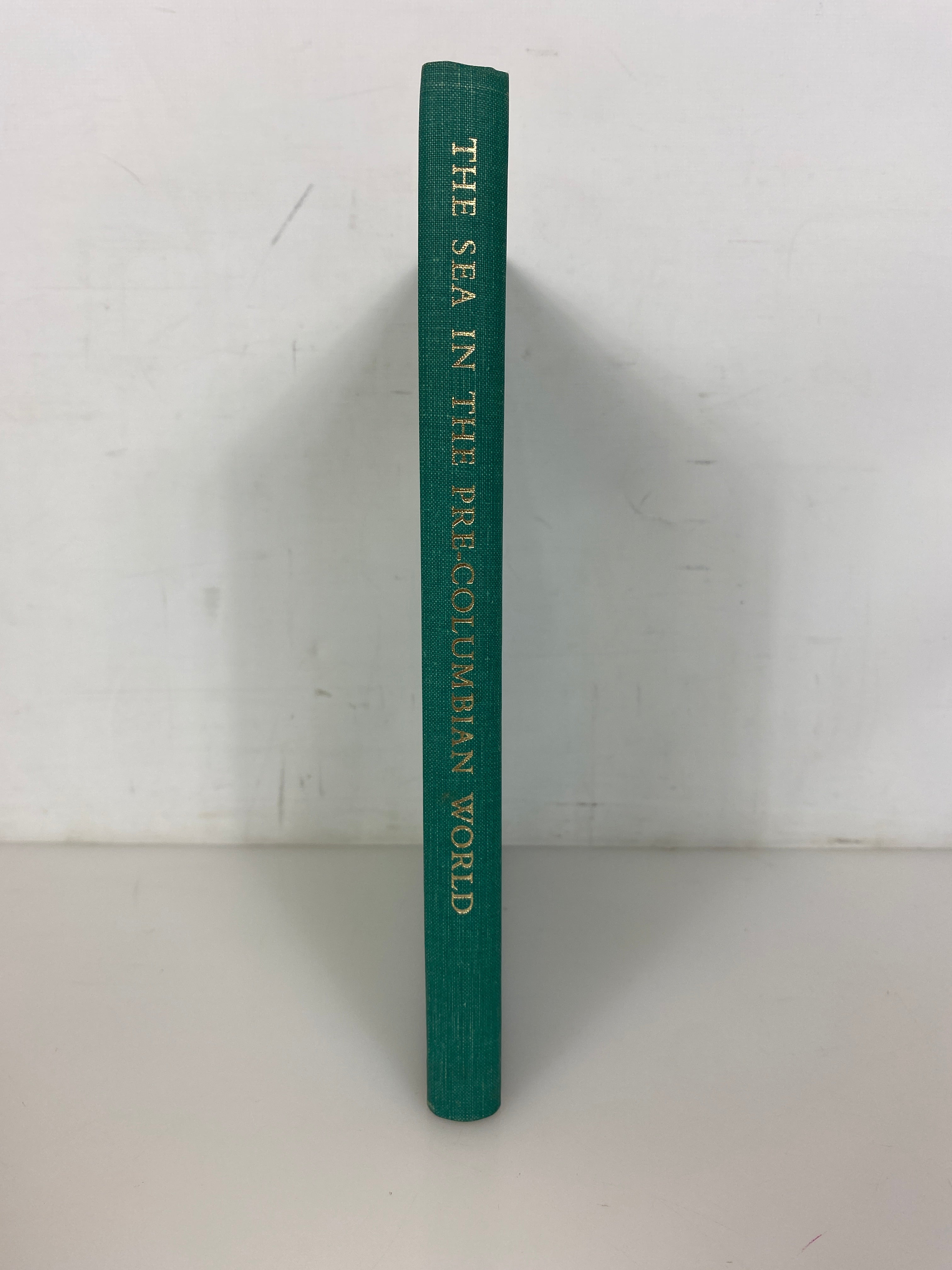 The Sea in the Pre-Columbian World 1977 Dumbarton Oaks HC