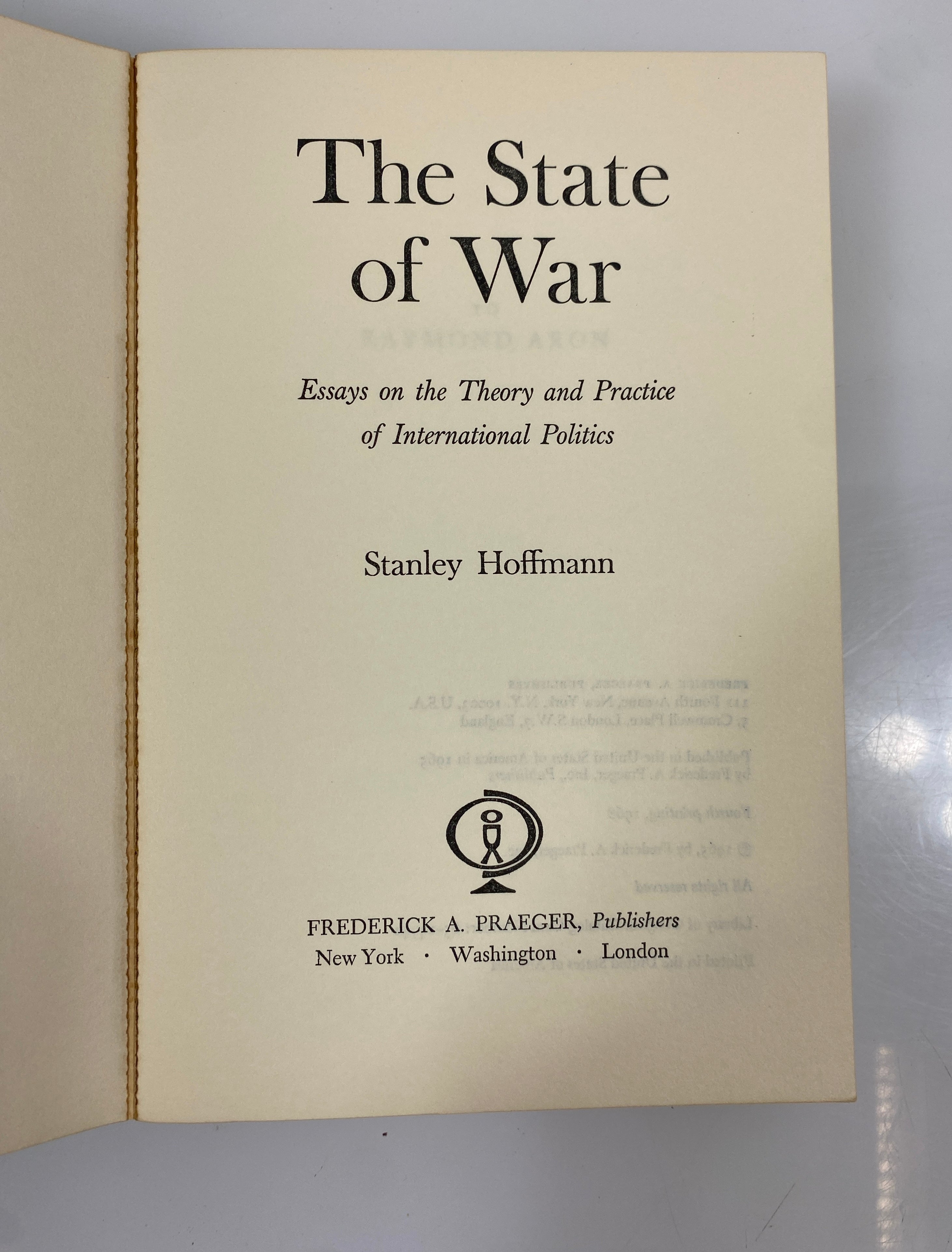 The State of War by Stanley Hoffmann 1968 Fourth Printing SC