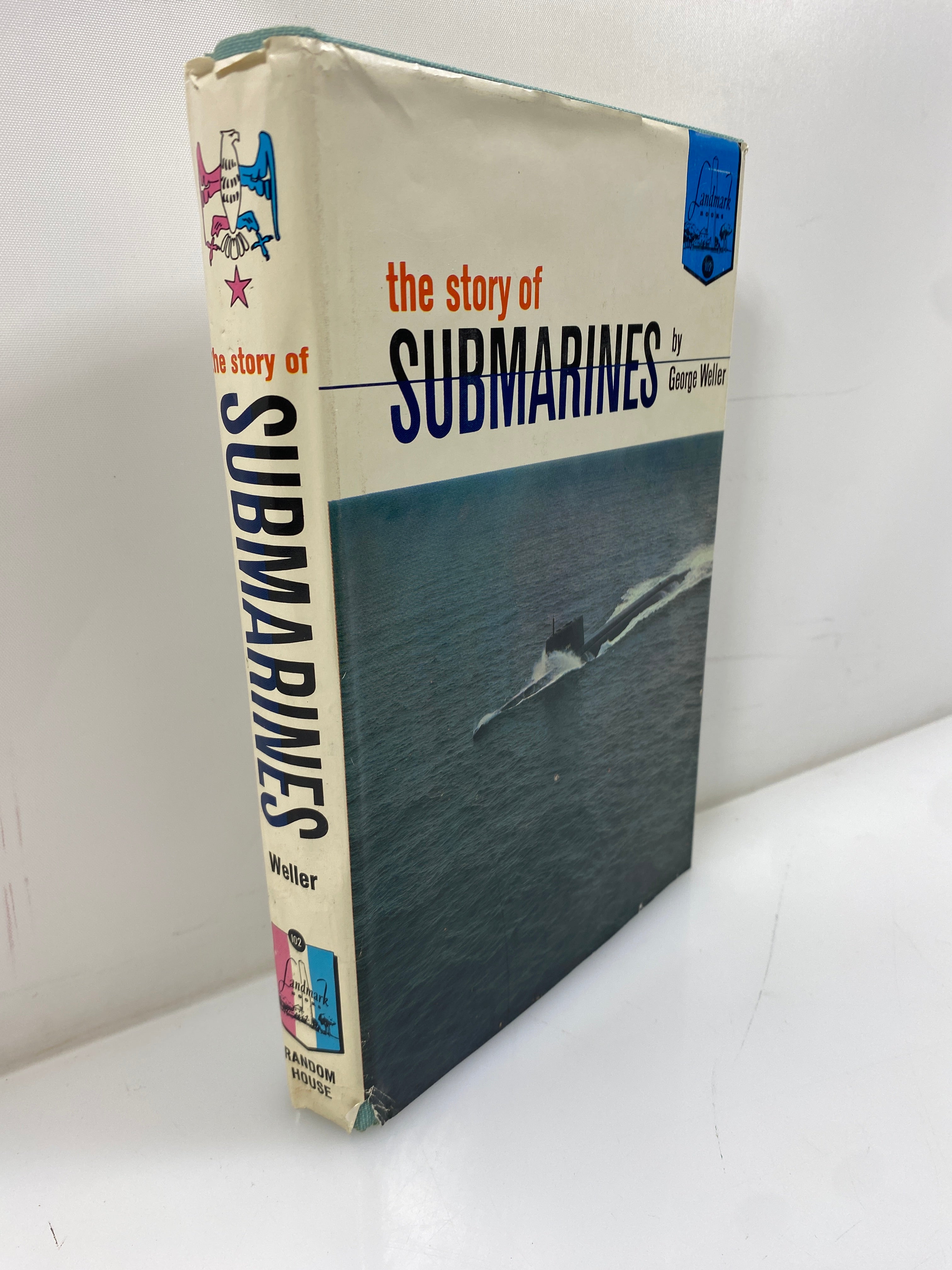 The Story of Submarines George Weller Random House 1962 HCDJ