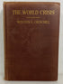 The World Crisis by Winston Churchill April 1923 Antique HC Ex-Library
