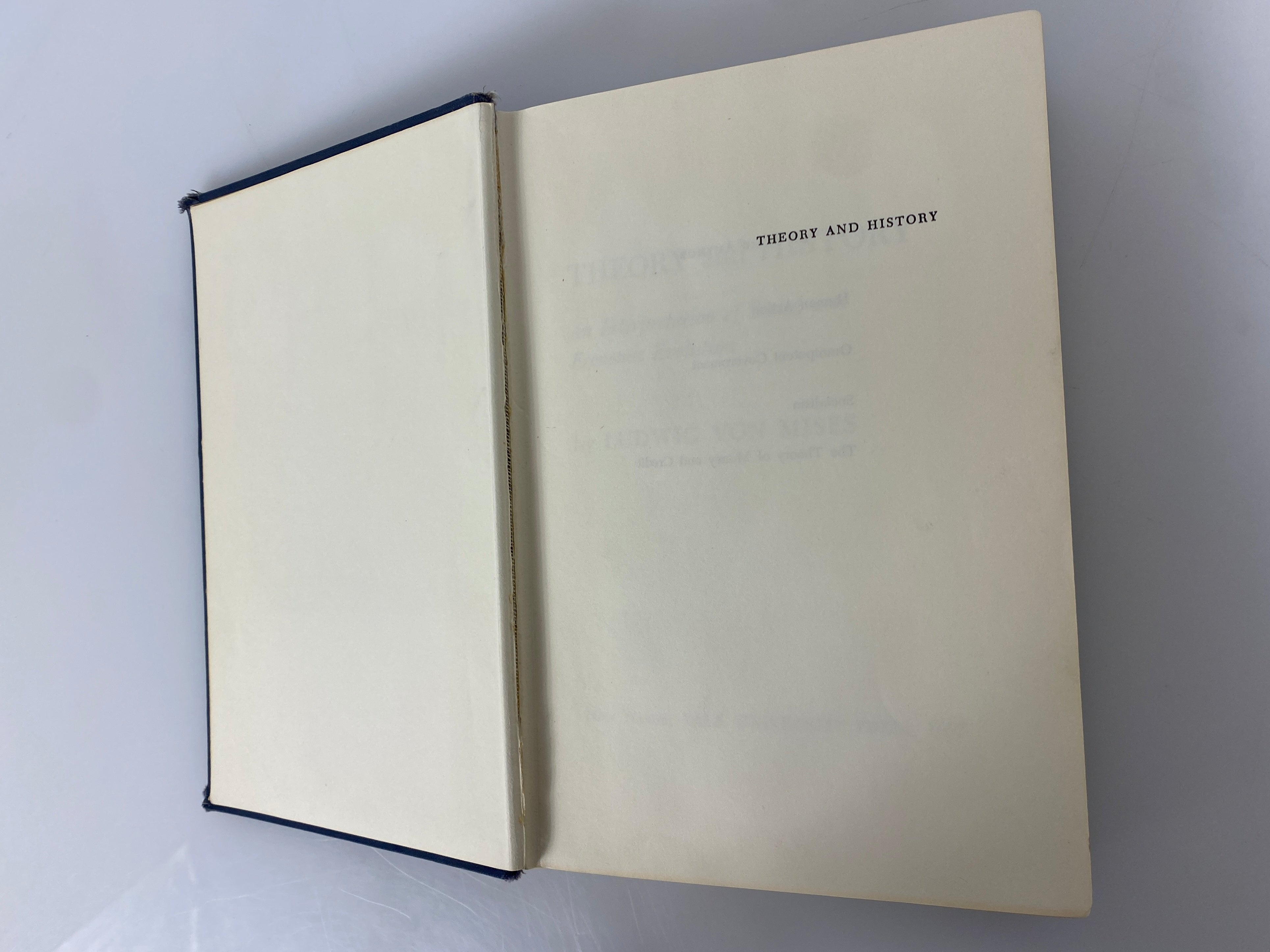 Theory and History by Ludwig Von Mises 1957 Ex-Library HC