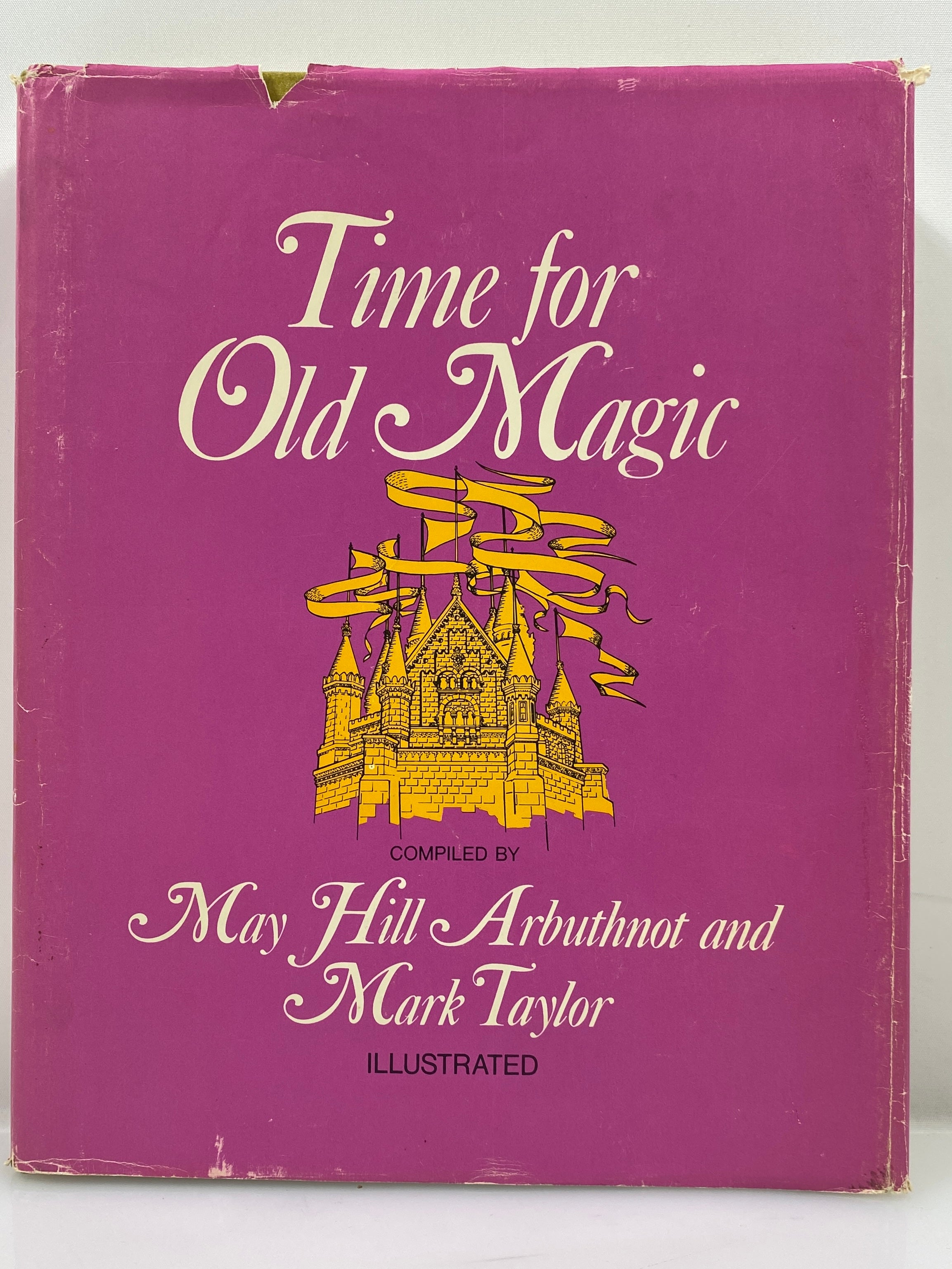 Time for Old Magic by Arbuthnot/Taylor 1970 Myths & Fairy Tales HC DJ