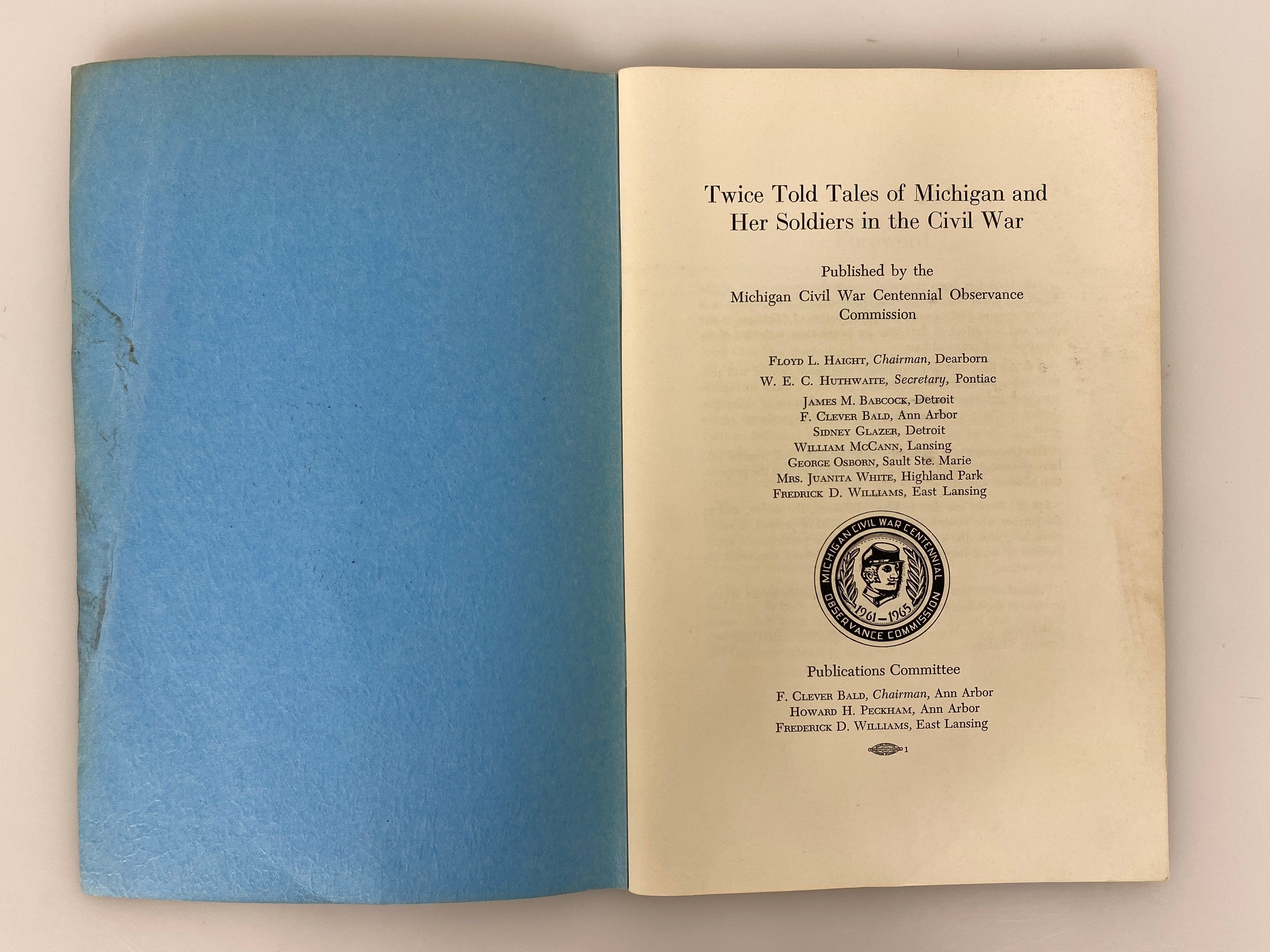 Twice Told Tales of Michigan and Her Soldiers in The Civil War 1966 SC