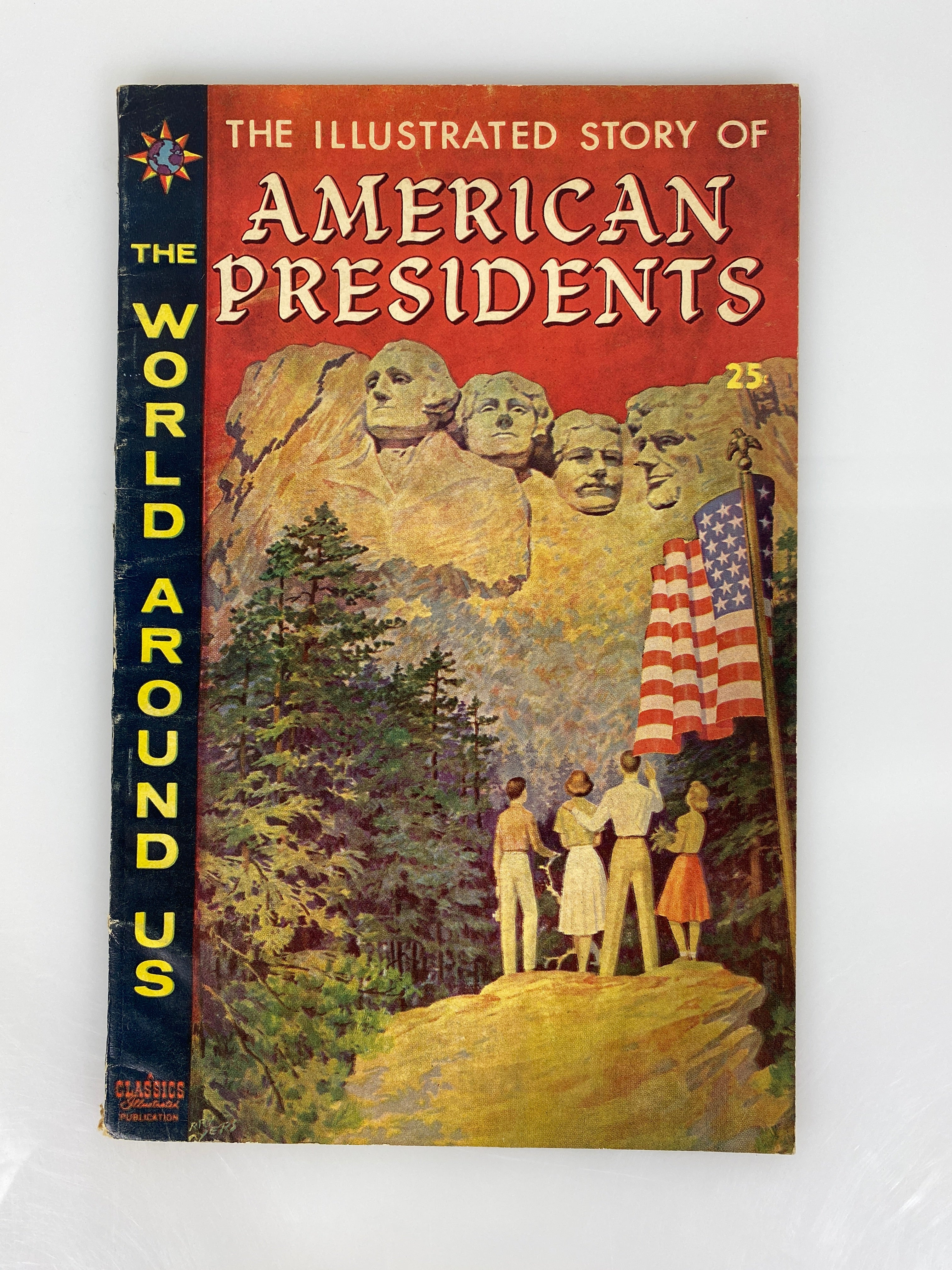 World Around Us: American Presidents Number 21 1960 Classics Illustrated Comic