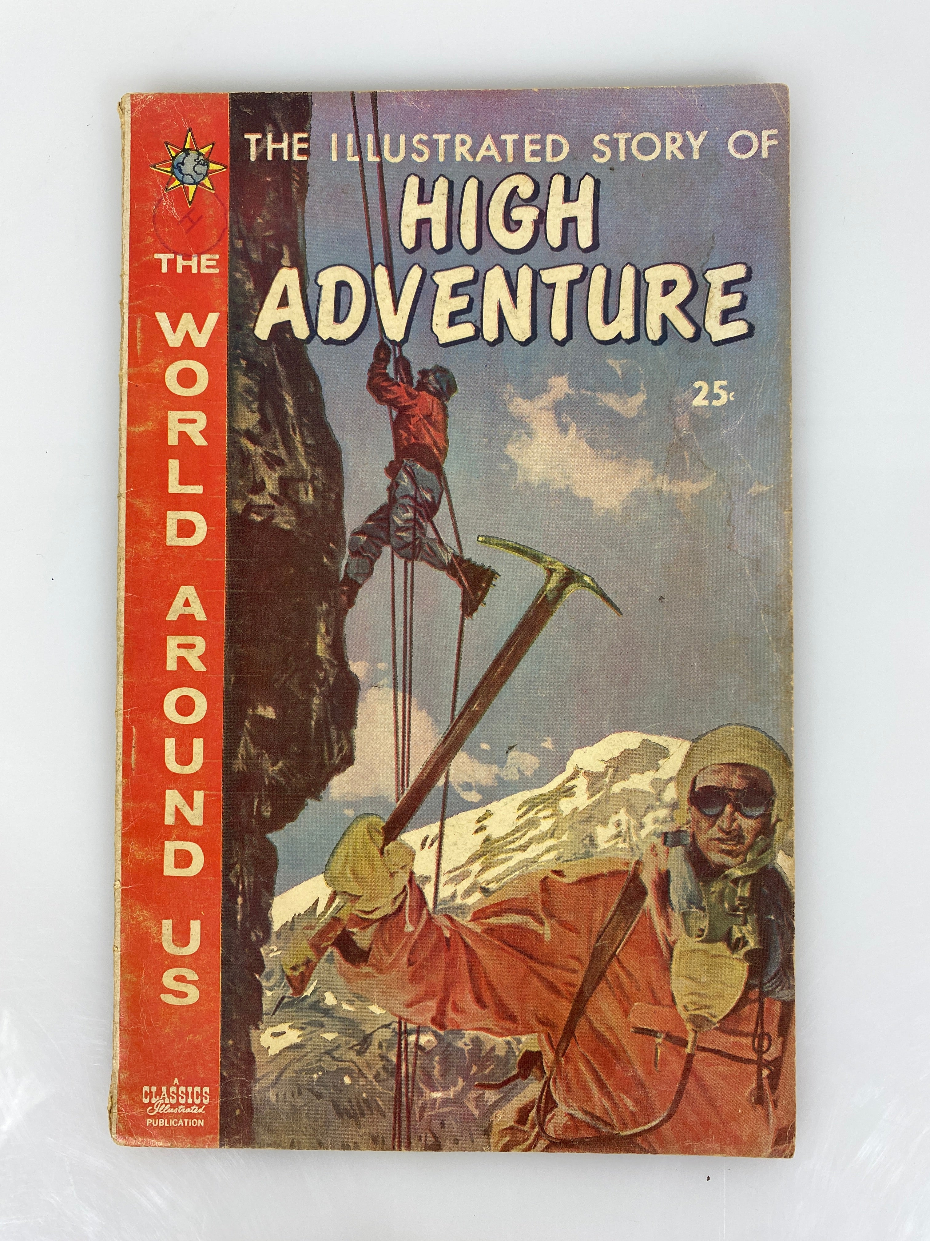World Around Us: High Adventure Number 27 1960 Classics Illustrated Comic