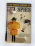 World Around Us: Spies Number 35 1961 Classics Illustrated