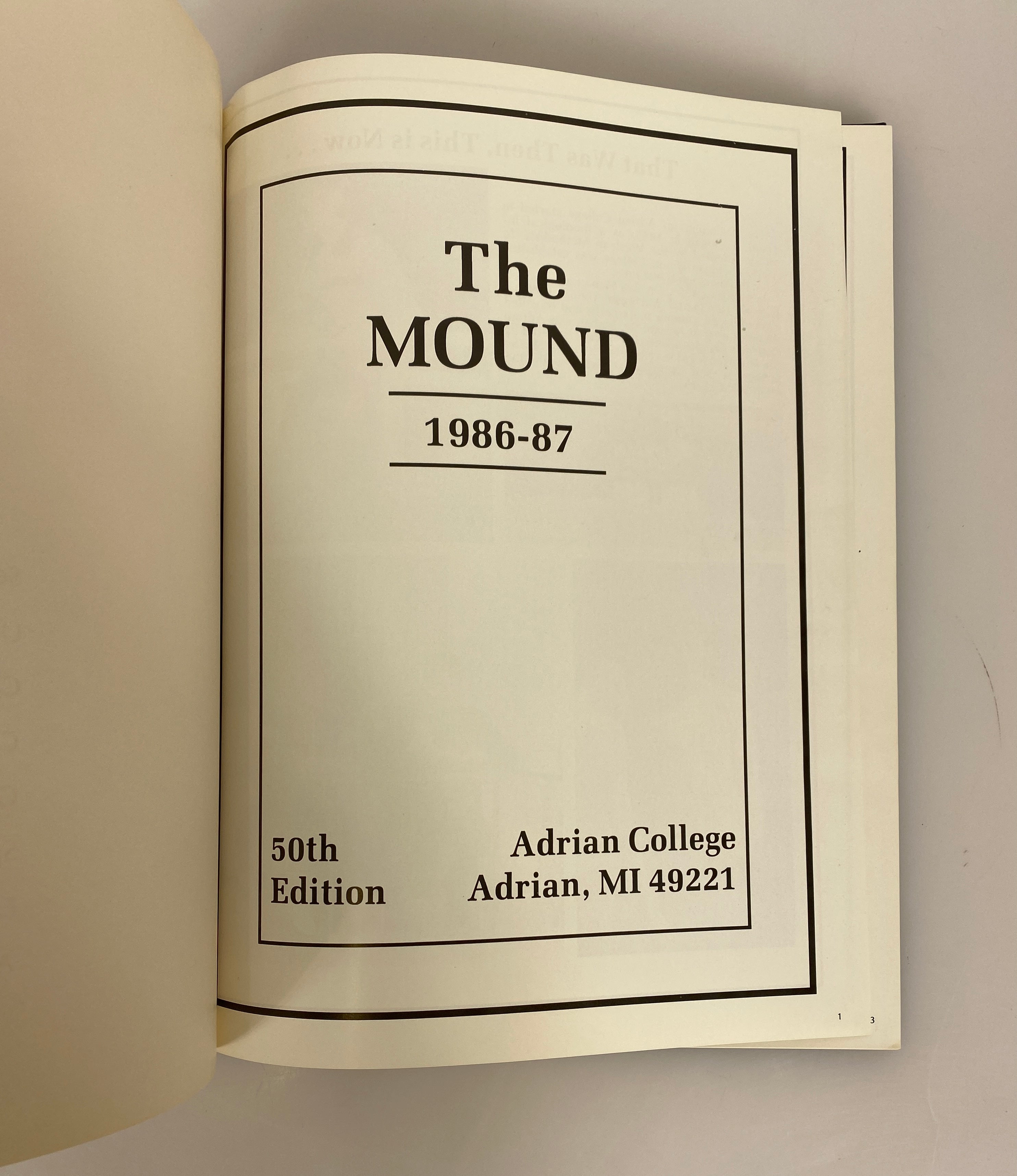 1987 Adrian College Yearbook "The Mound" Adrian Michigan HC