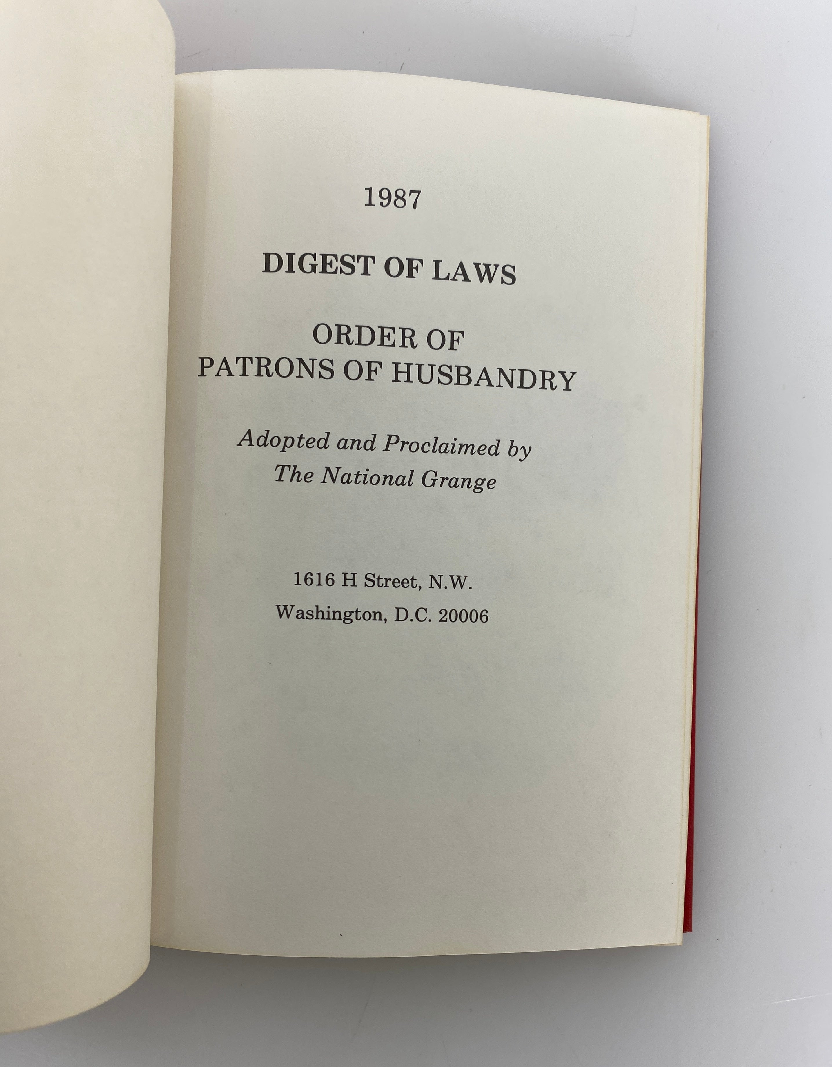 1987 Digest of Laws National Grange Order of Patrons of Husbandry HC