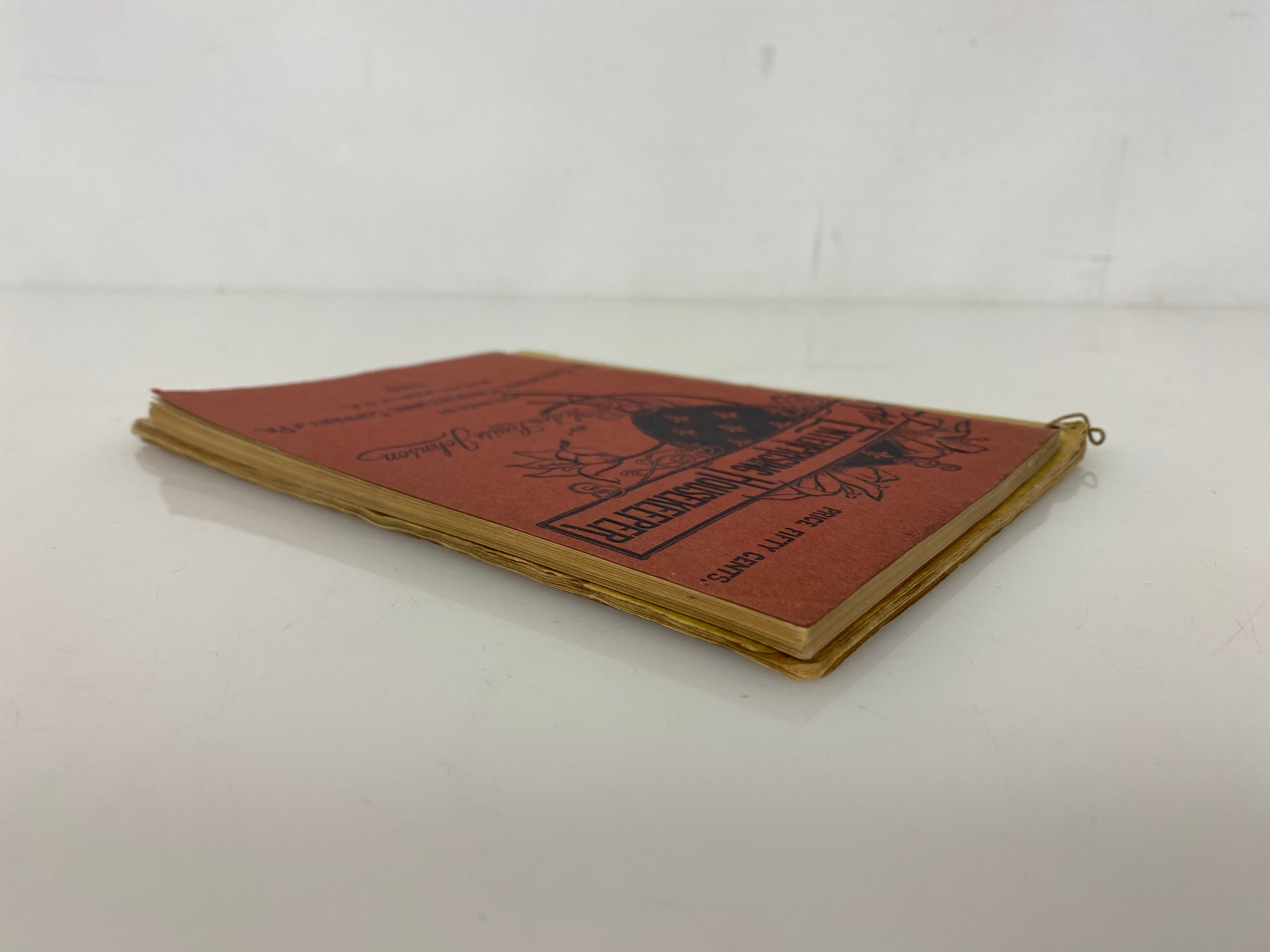 2 Antique Recipe Booklets: The Enterprising Housekeeper/Delicious Desserts SC