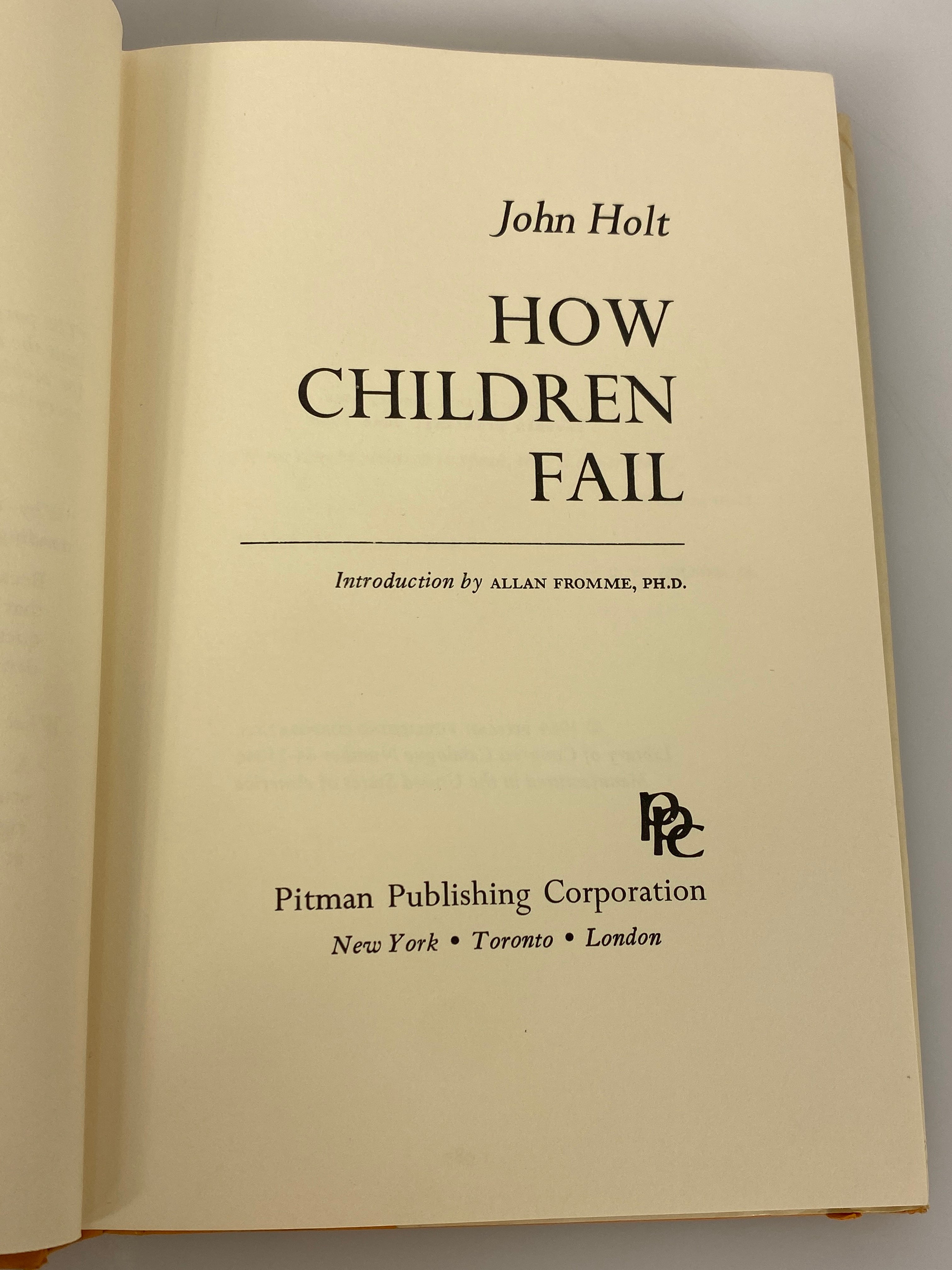 2 John Holt: How Children Fail (1968)/How Children Learn (1969) HC DJ