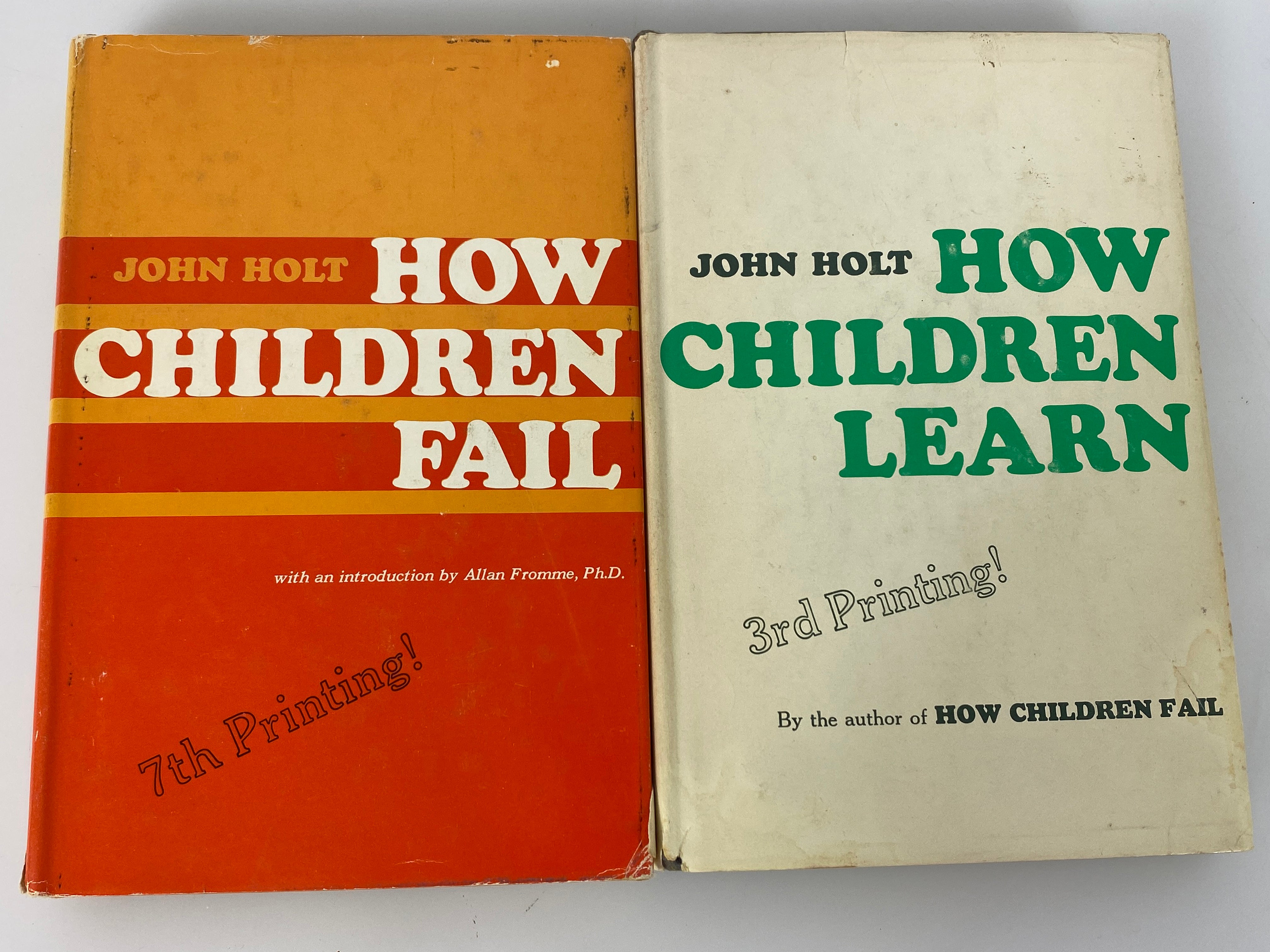 2 John Holt: How Children Fail (1968)/How Children Learn (1969) HC DJ