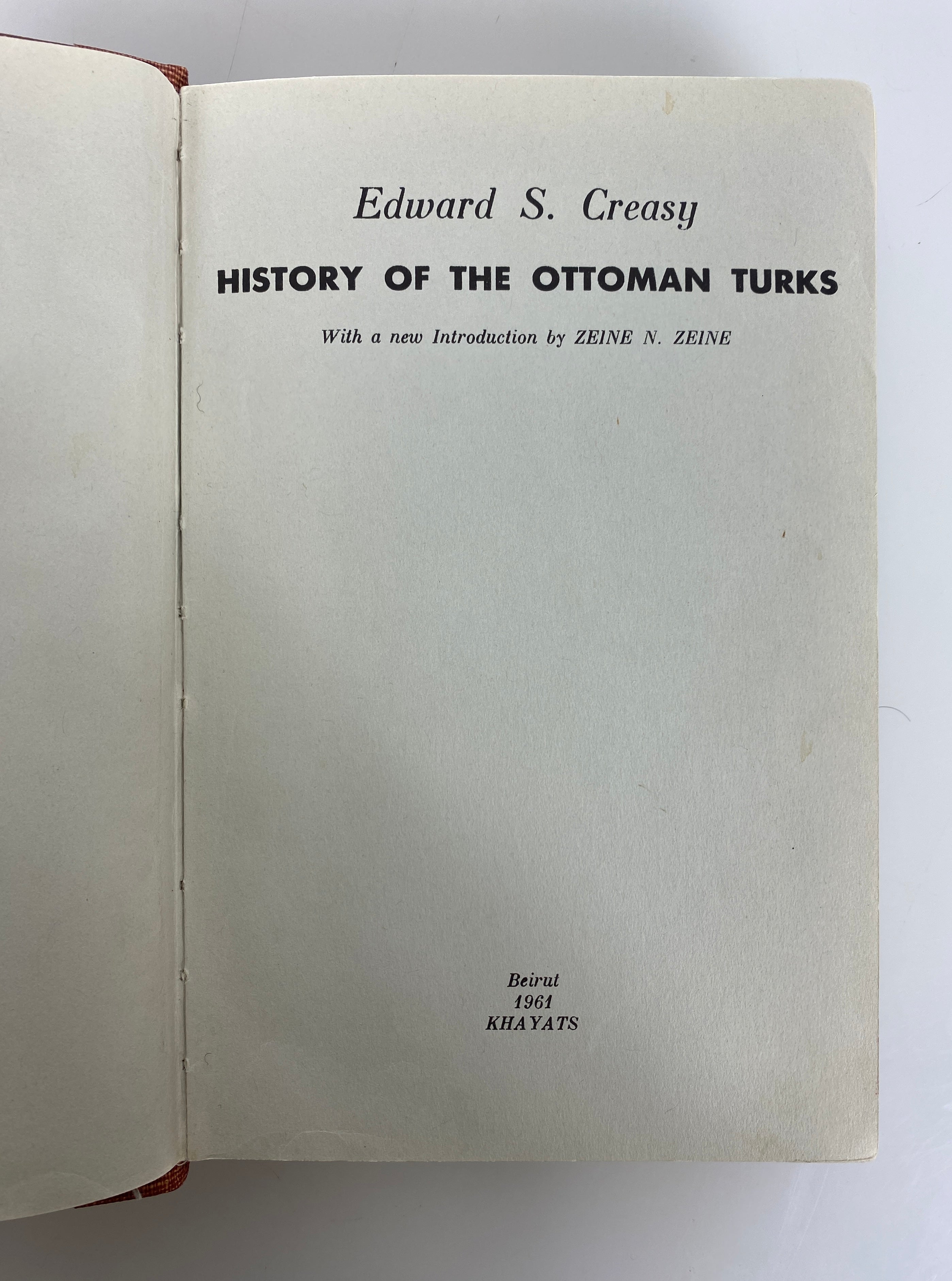 2 Ottoman Empire Volumes: Edward Creasy/William Miller 1961-1966 Ex-Library HC