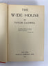 2 Vintage Taylor Caldwell: Wide House (1st Ed)/Testimony of Two Men 1945-68