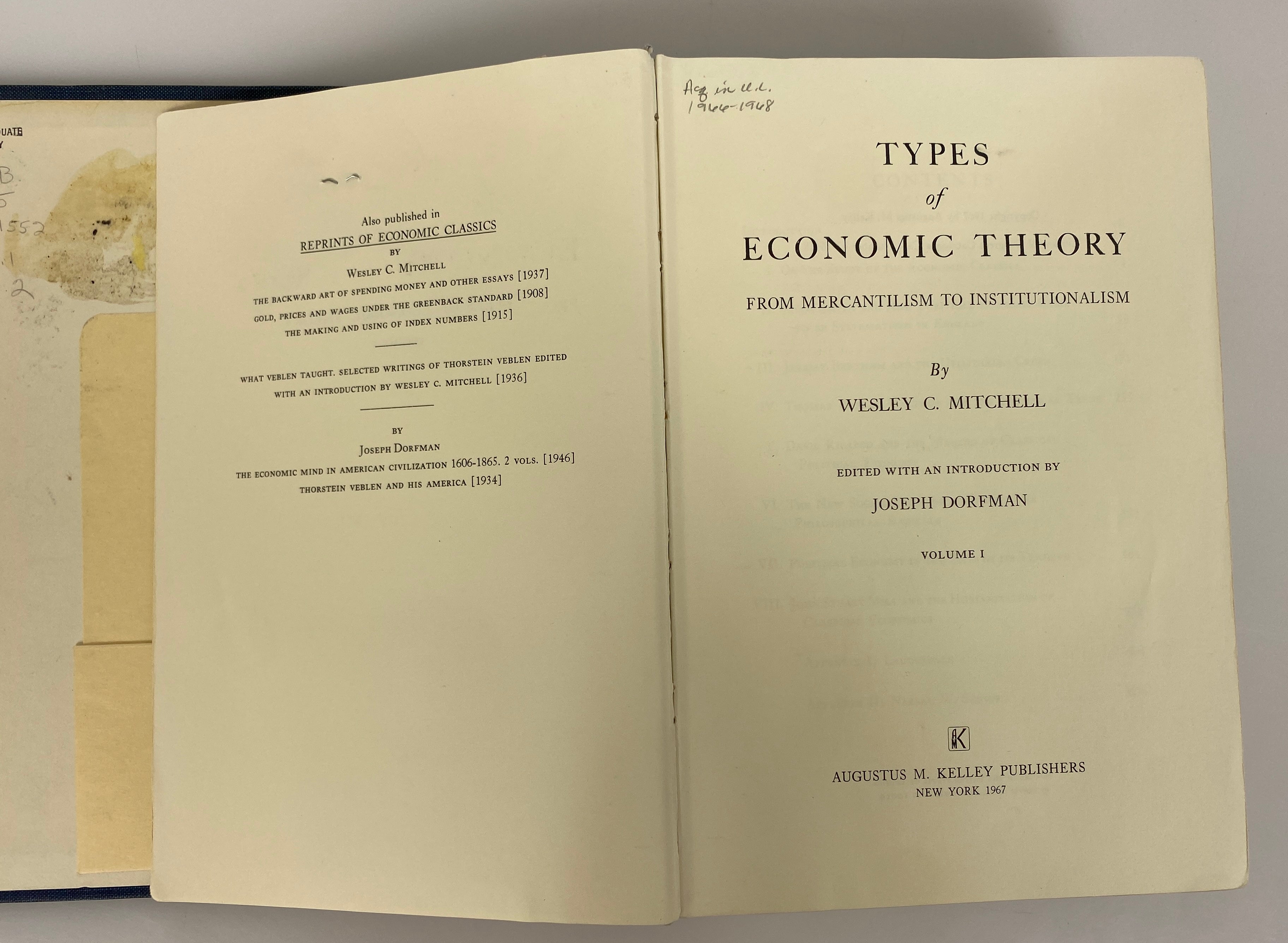 2 Vol Set: Types of Economic Theory by Wesley Mitchell 1967-69 Ex-Library HC