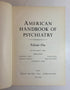 2 Vols: American Handbook of Psychiatry (I & II) by Arieti 1962 HC
