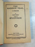 2 Vols by Zane Grey: The Rainbow Trail/The Last Trail Young Reader 1943-50 HCDJ
