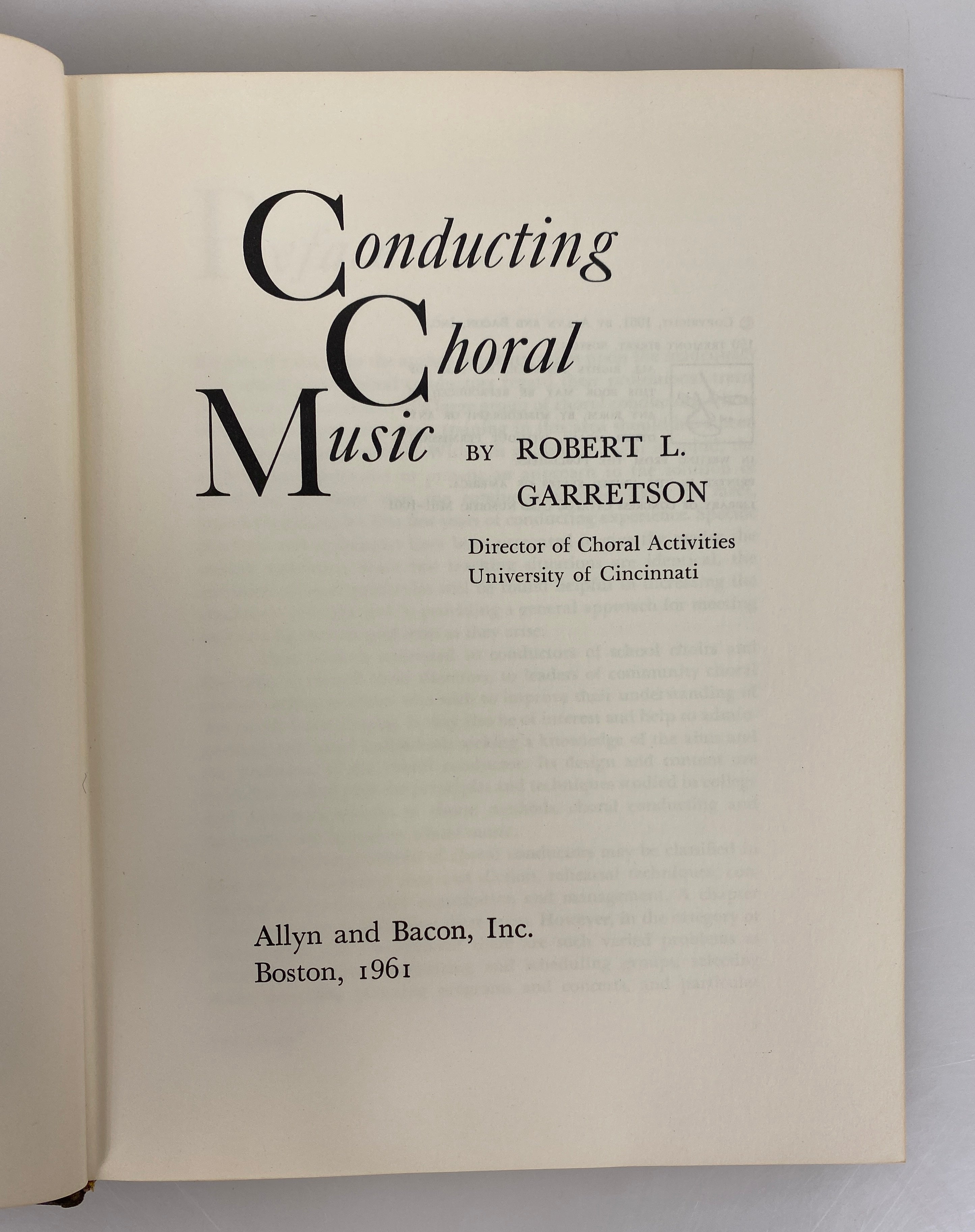 2 Vols: Choral Music & Its Practice/Conducting Choral Music 1942-61 HC