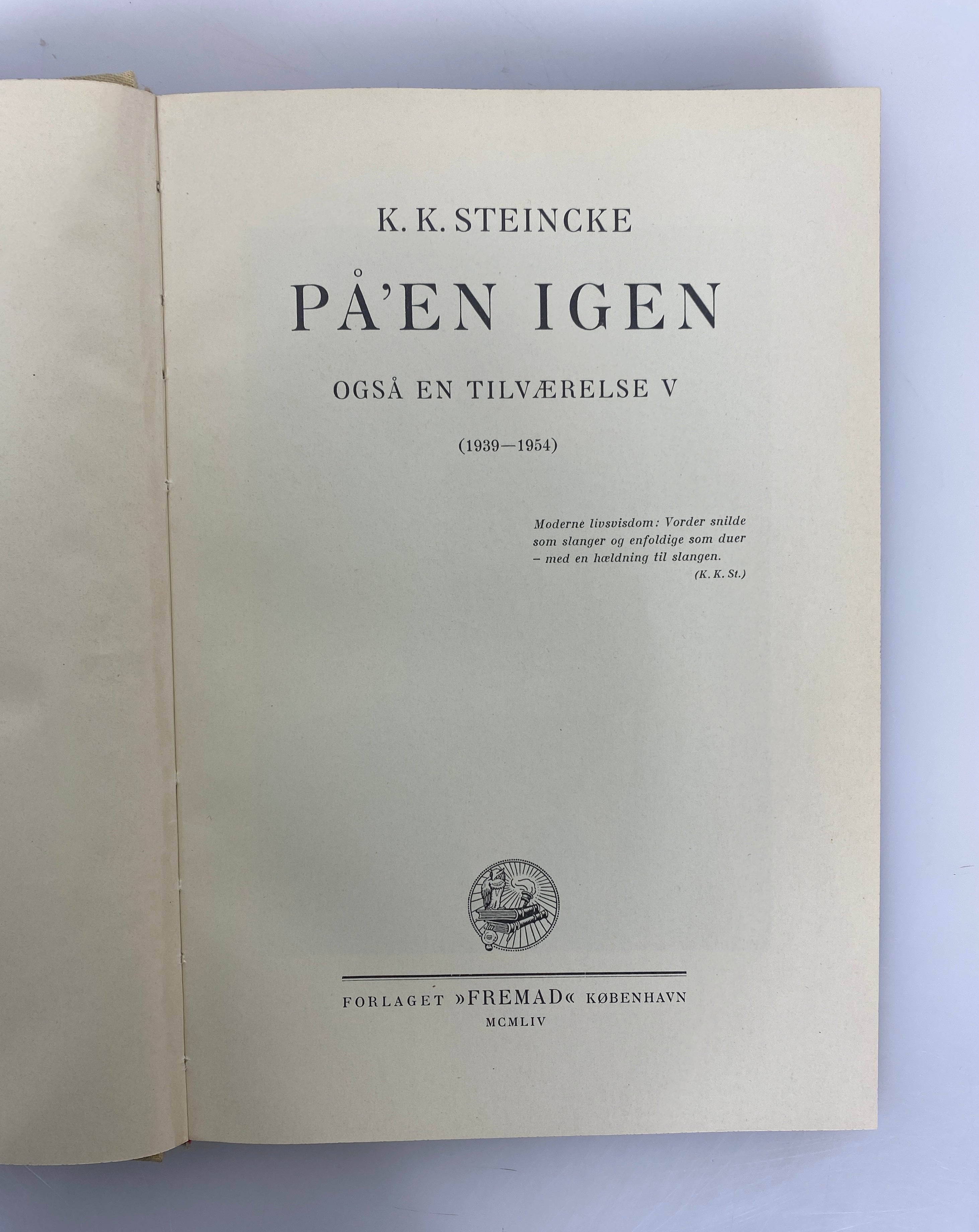 2 Vols in Danish: Eet Liv-Mange Liv/Pa'en Igen Minder Og Meninger 1950-1954 HC