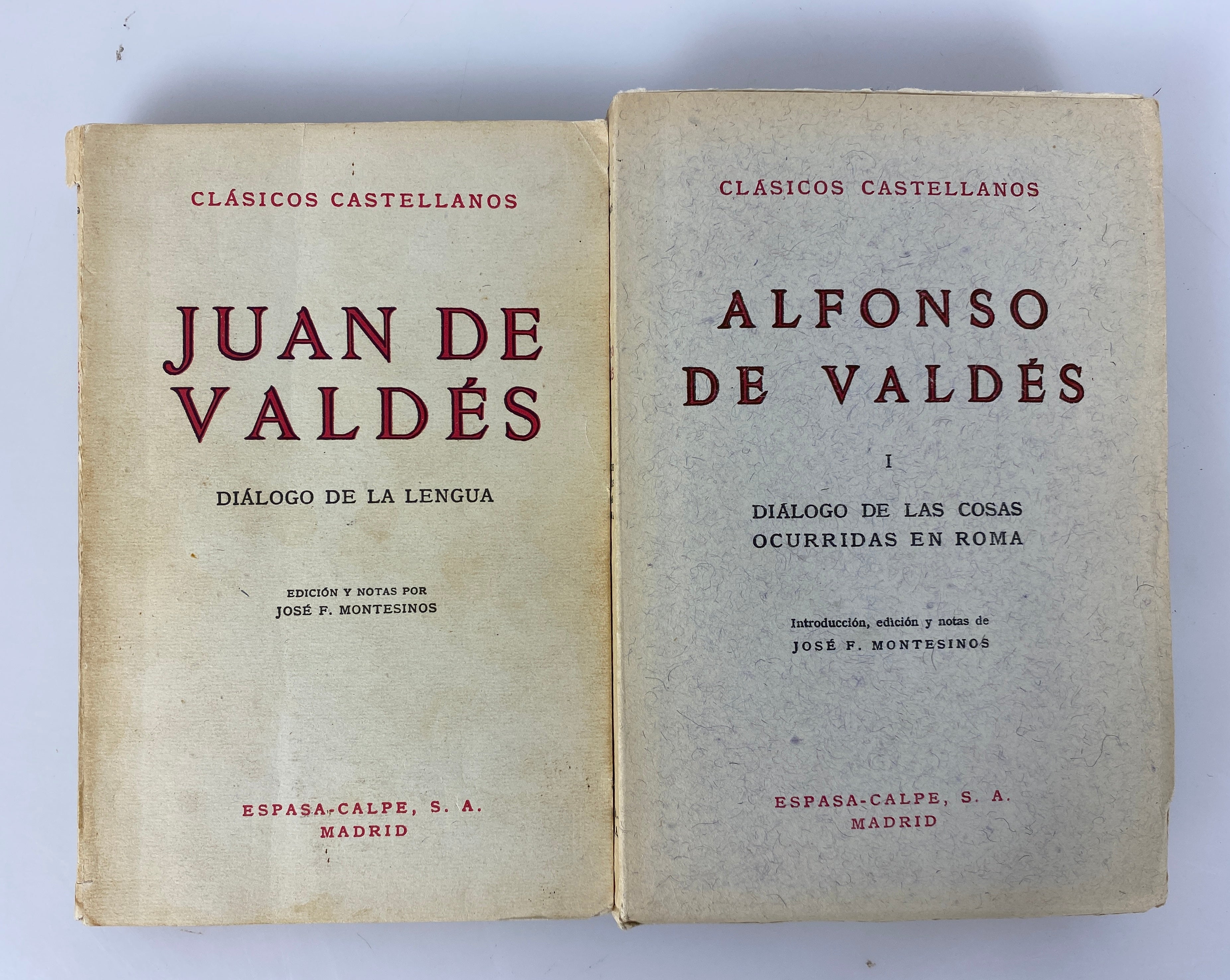 2 Vols: Juan de Valdes/Alfonso de Valdes by Montesinos 1956-64 SC