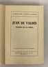 2 Vols: Juan de Valdes/Alfonso de Valdes by Montesinos 1956-64 SC