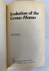 2 Vols: Living Prehistory (McKern)/Evolution of the Genus Homo (Howells) SC