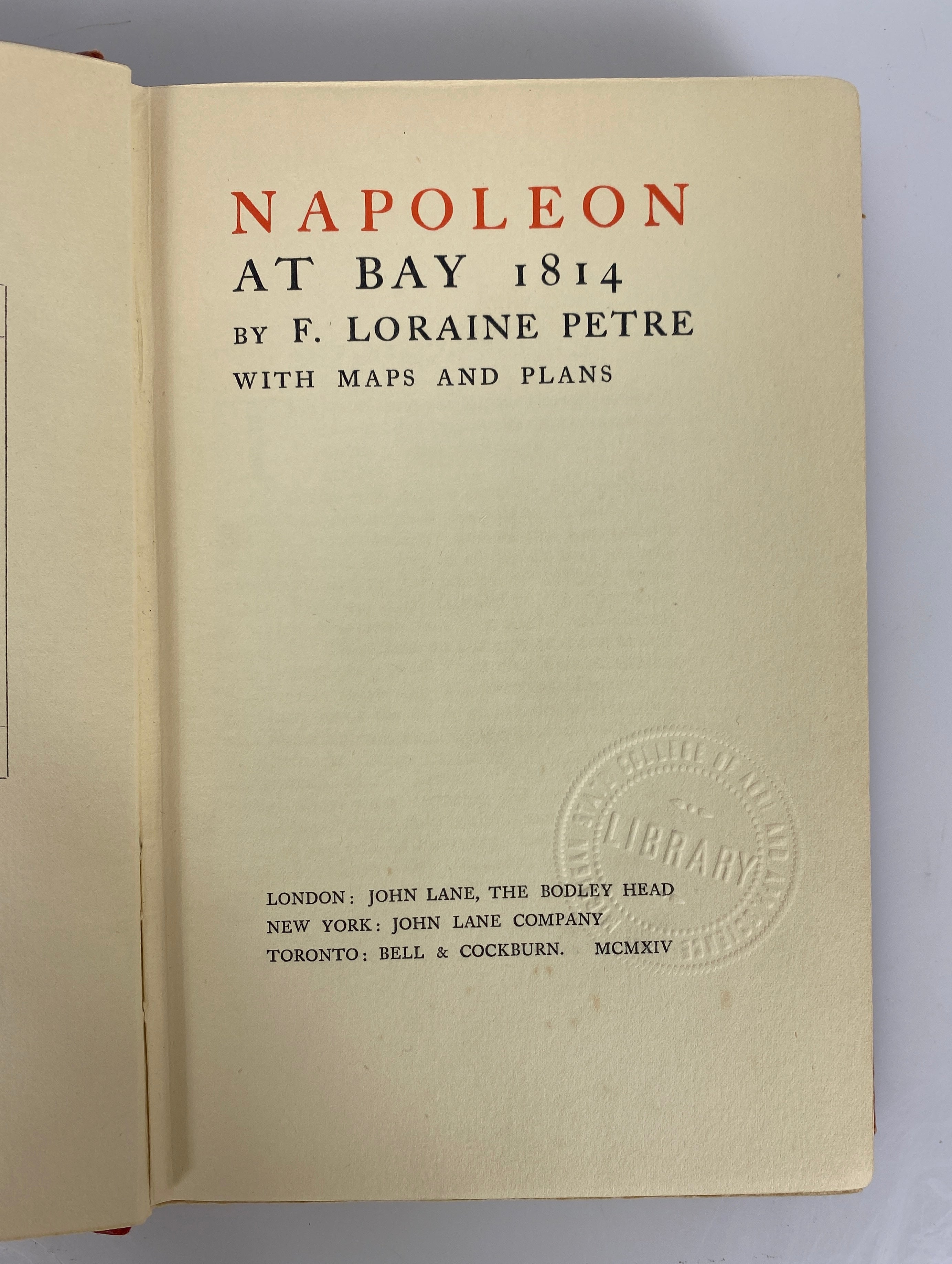 2 Vols: Napoleon at Bay 1814/Europe Against Napoleon (1914-1970) Ex-Library HC