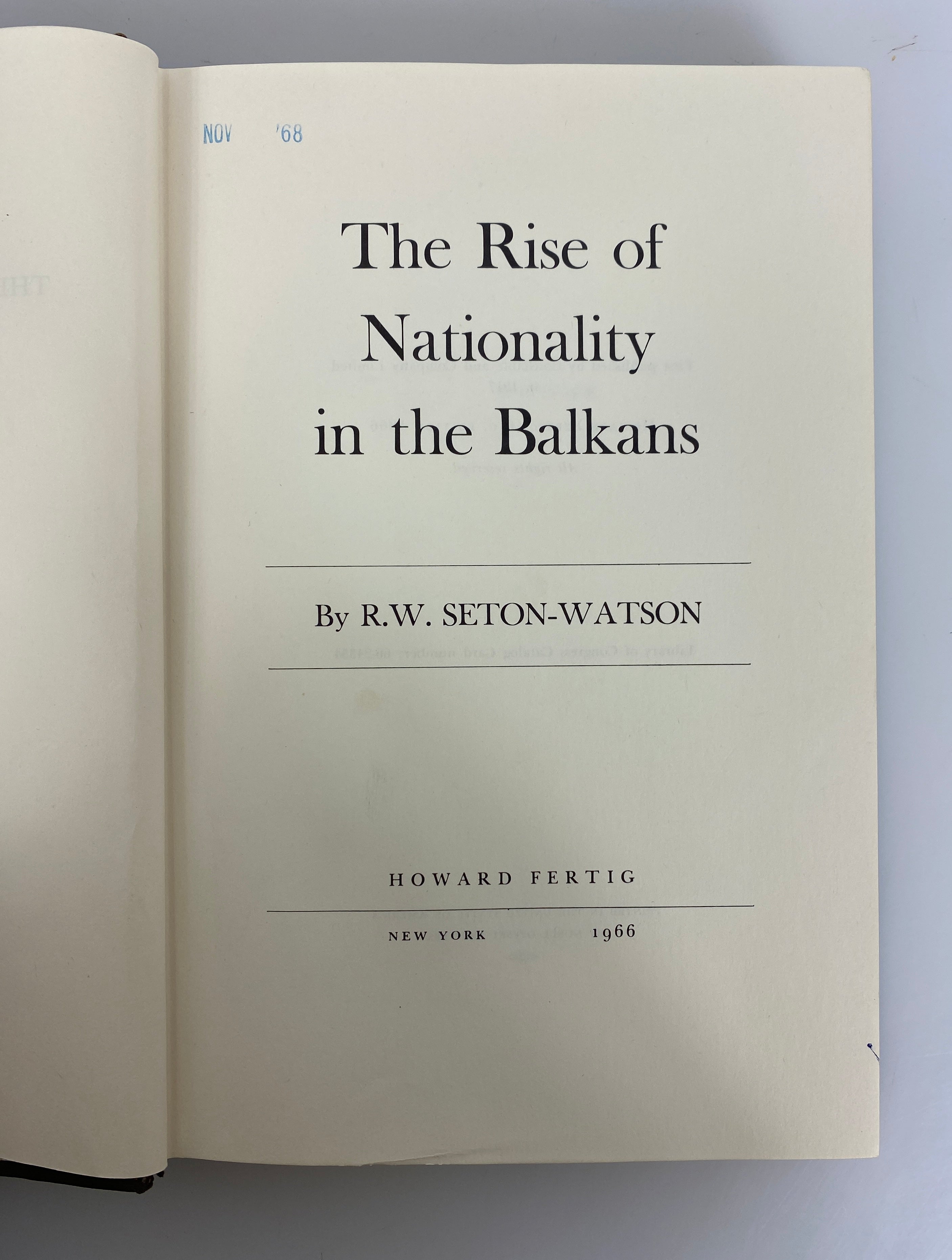 2 Vols: Rise of Nationality in the Balkans/Balkan Civilization 1966-67 Ex-Lib