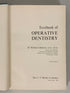 2 Vols: Textbook of Operative Dentistry/Textbook of Oral Surgery 1967-68 HC