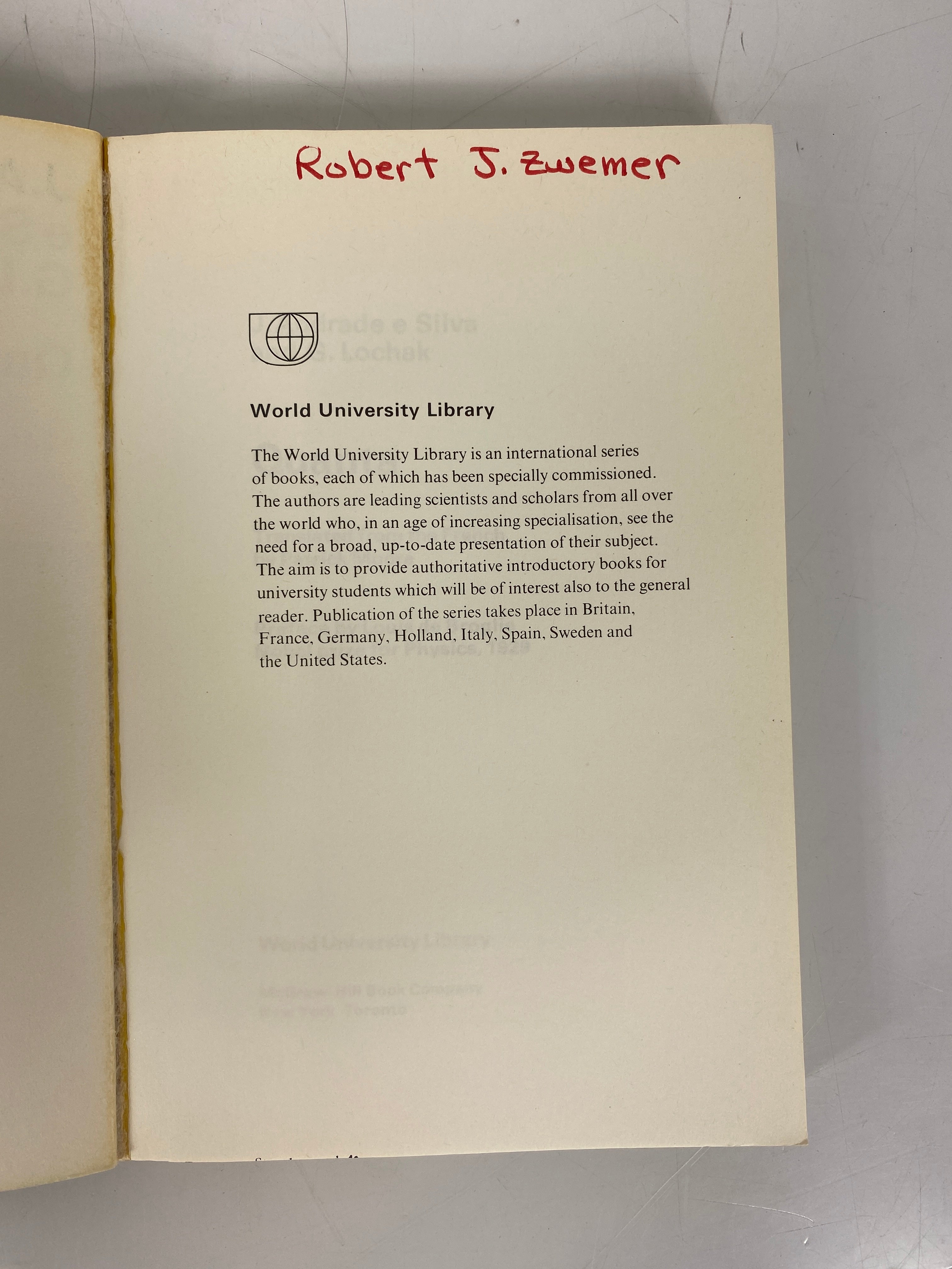 2 Vols: The Quest for Absolute Zero/Quanta 1966-69 World University Library
